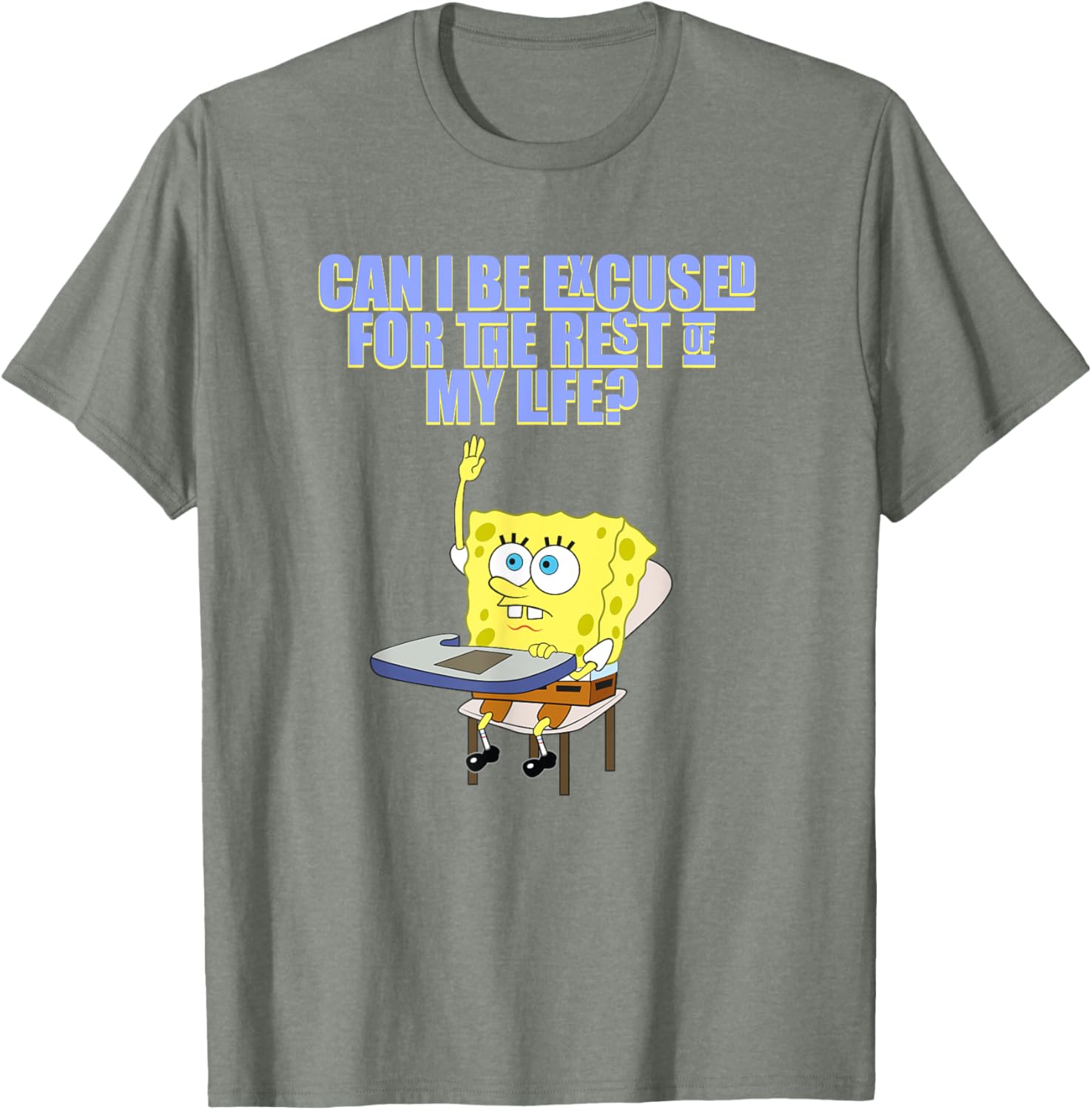 Mademark SpongeBob SquarePants Can I Be Excused T-Shirt for Fun Style - 16