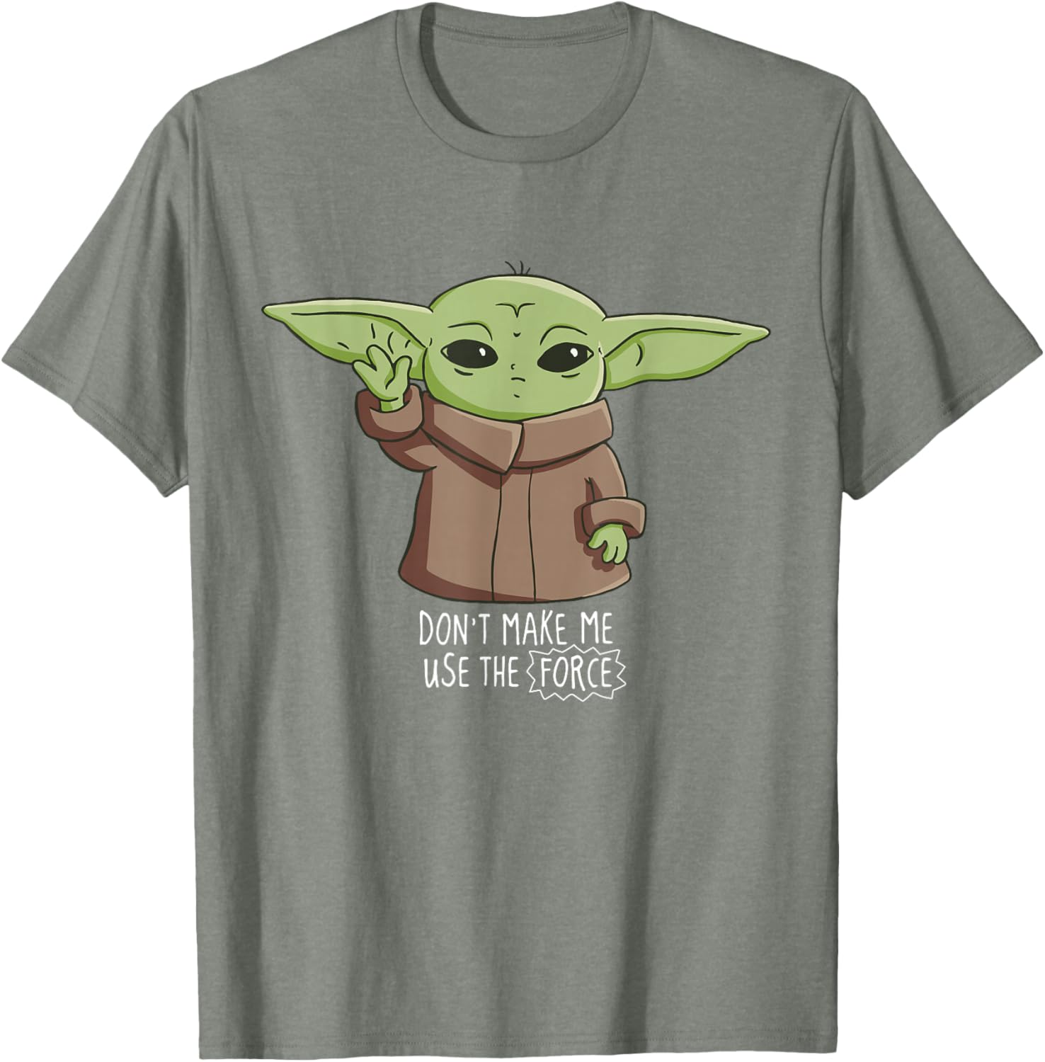 Mandalorian The Child Don't Make Me Use The Force T-Shirt for Fans - 8