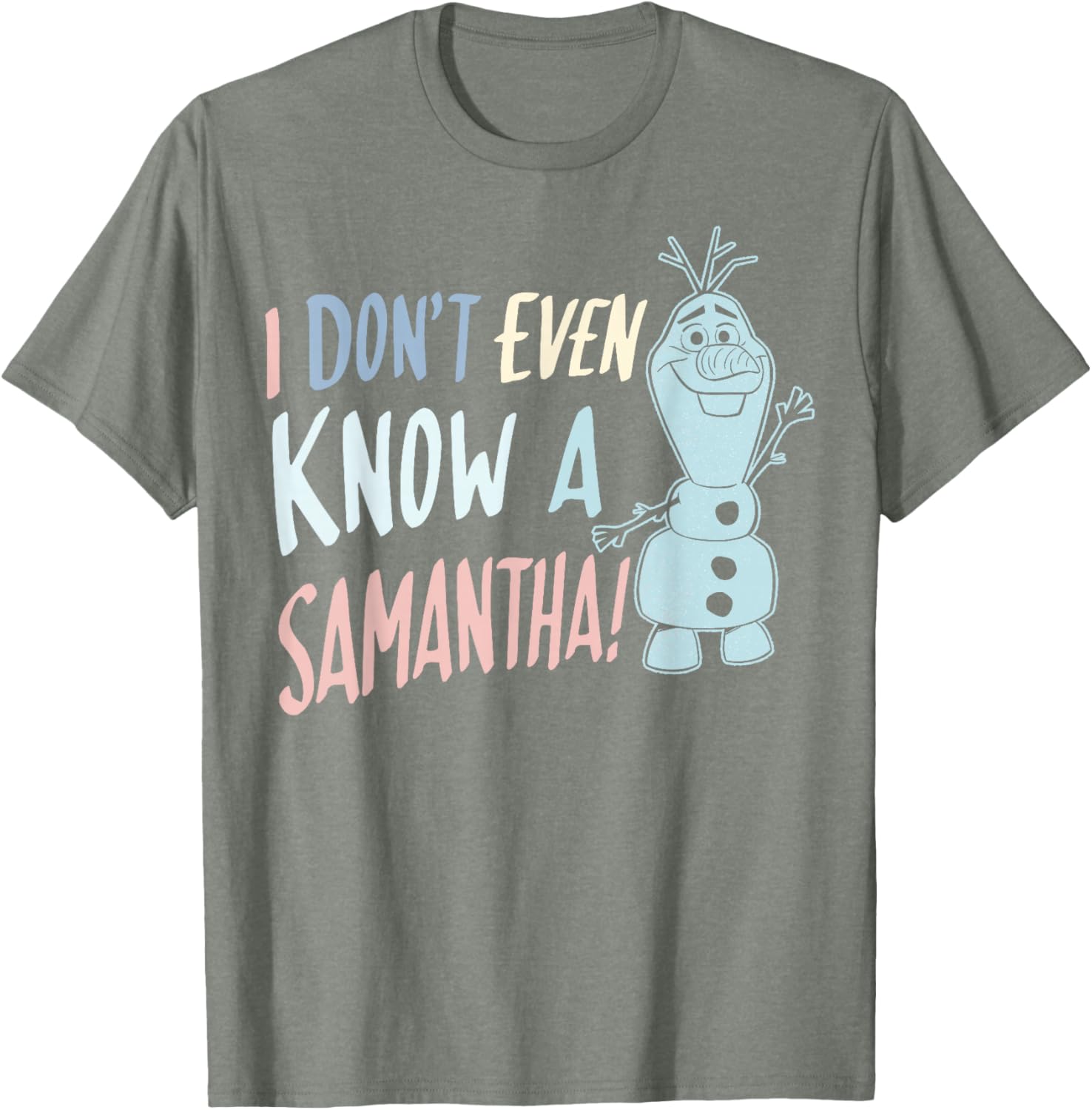 Disney Frozen 2 Olaf I Don't Even Know A Samantha T-Shirt for Kids - 3