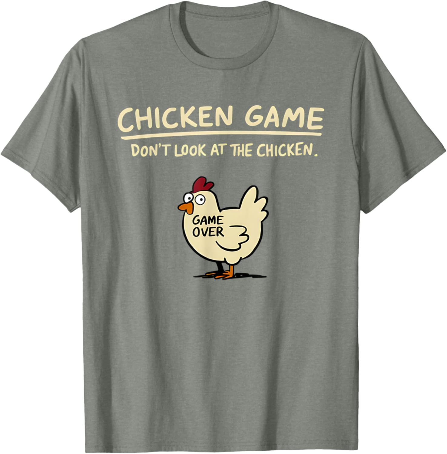 Funny Chicken T-Shirt Don't Look At The Chicken Game Apparel for All - 3