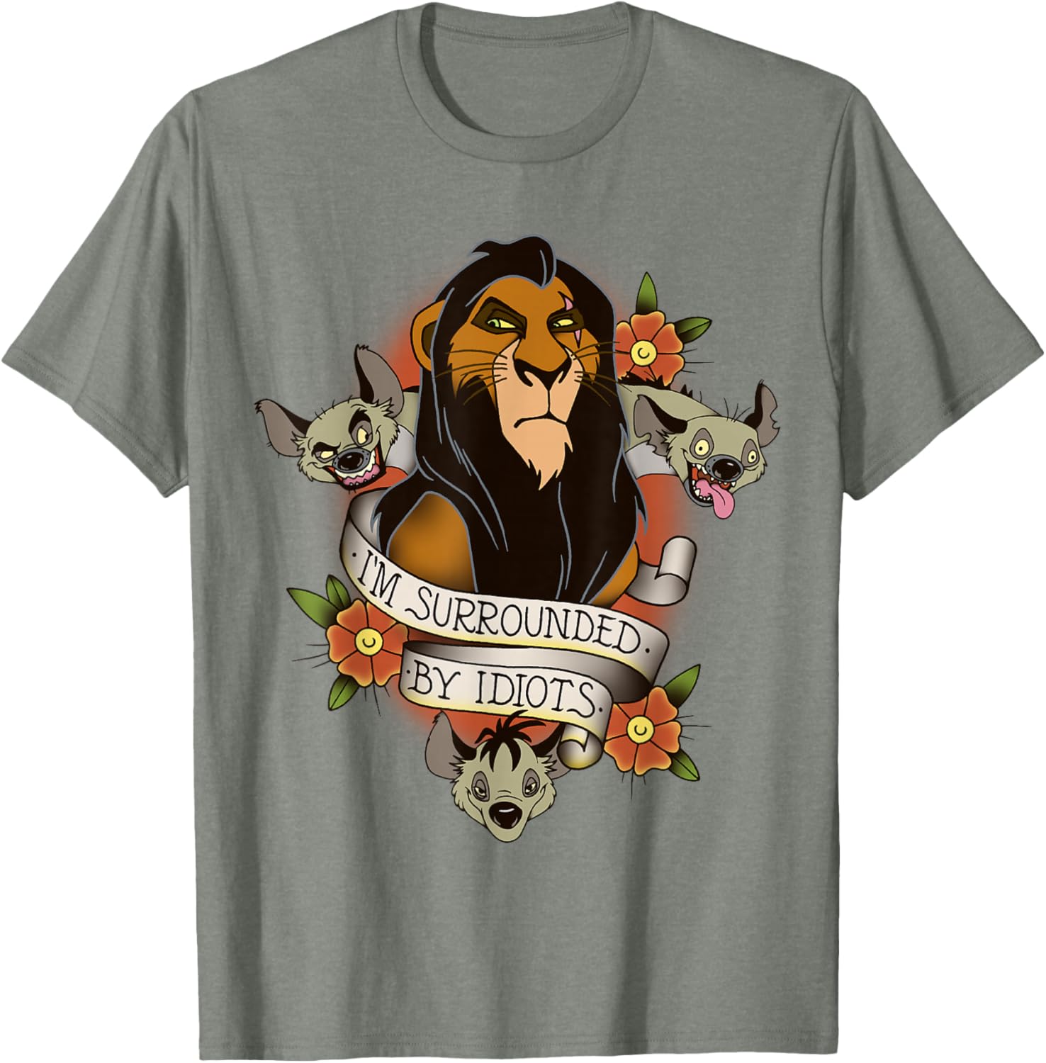 Disney Lion King Scar Hyenas I'm Surrounded By Idiots T-Shirt for Fans - 9