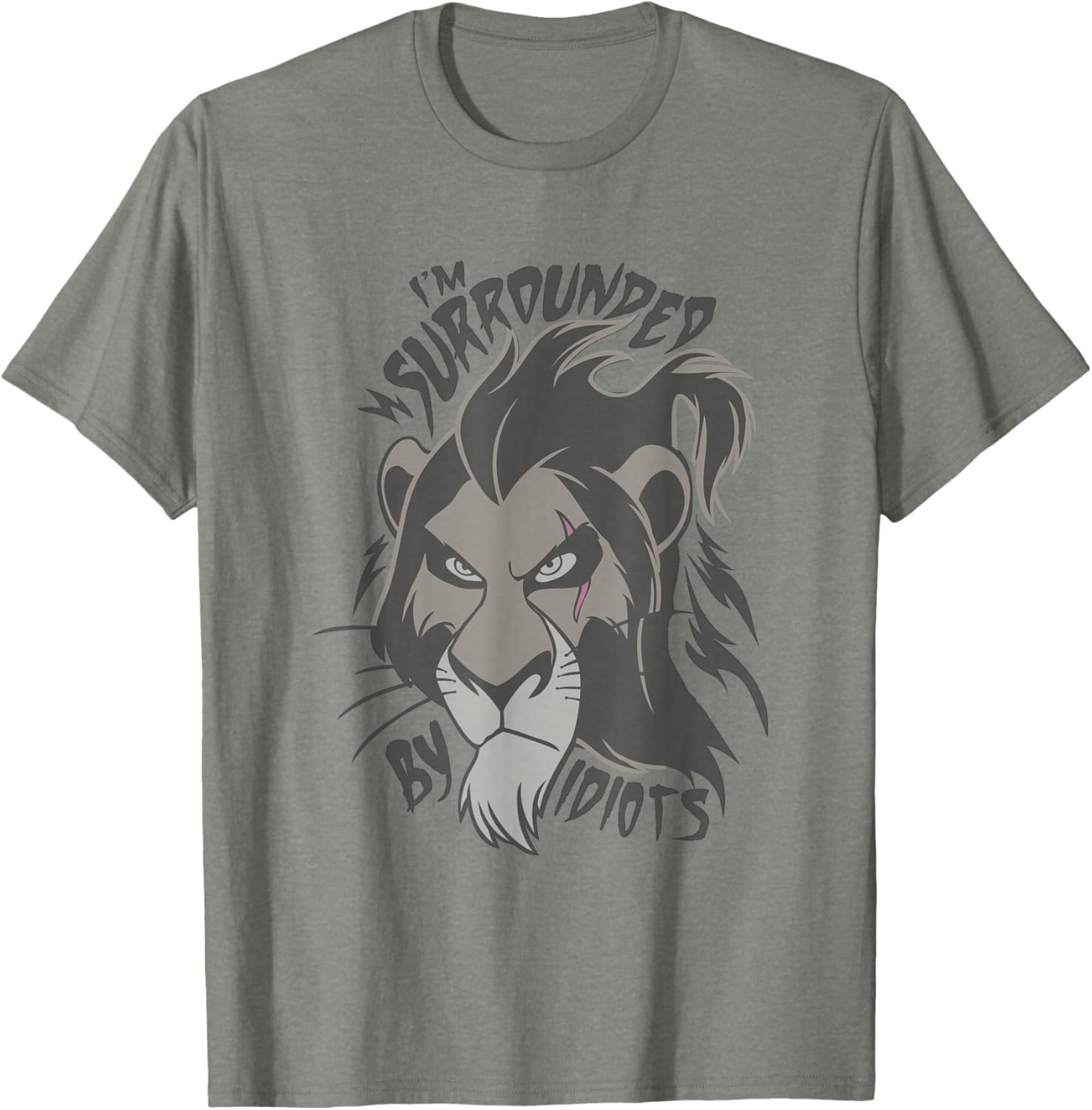 Disney Lion King Scar I'm Surrounded By Idiots T-Shirt for Fans - 1