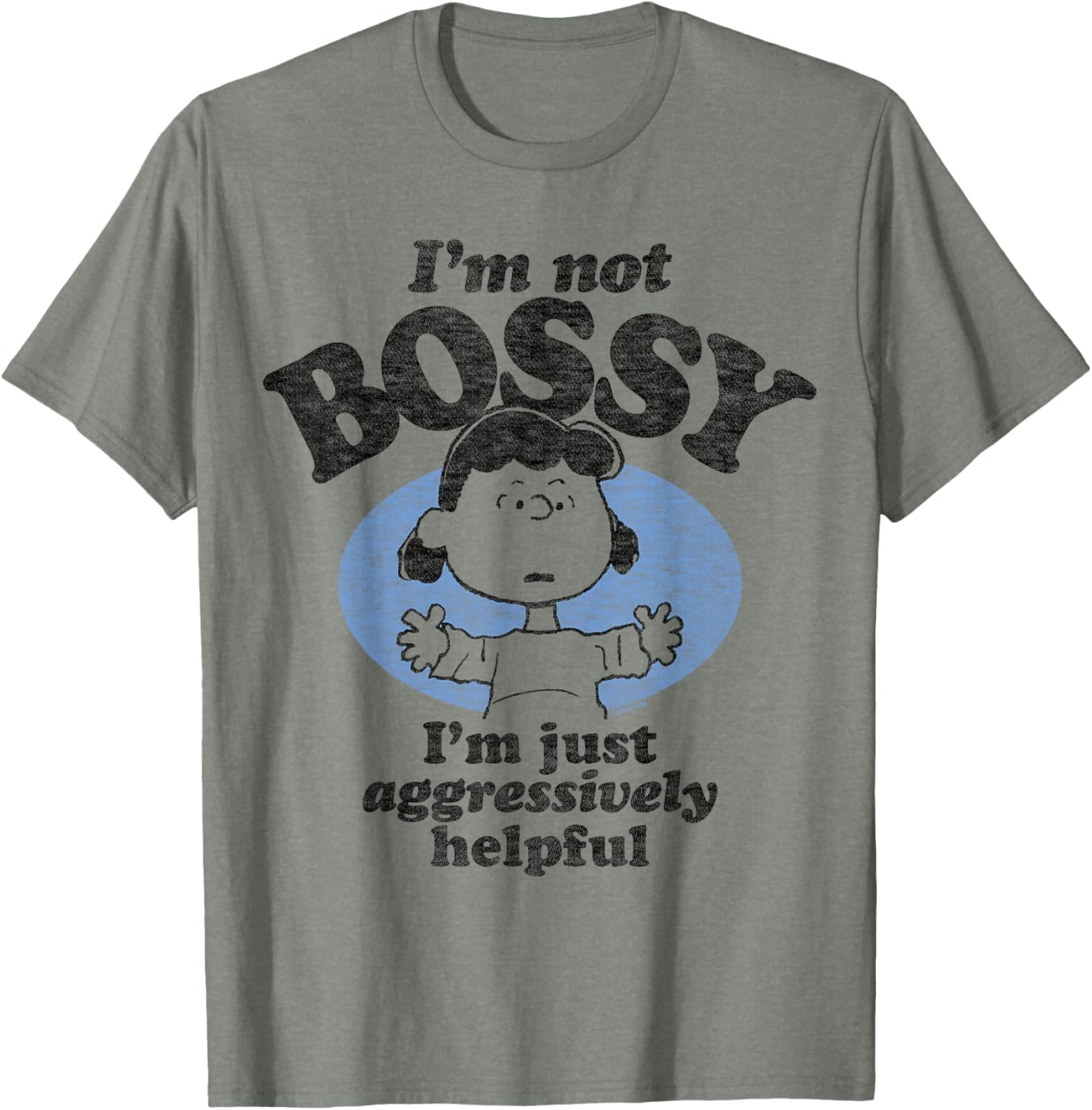 Peanuts I'm Not Bossy Just Aggressively Helpful T-Shirt for Fans - 10