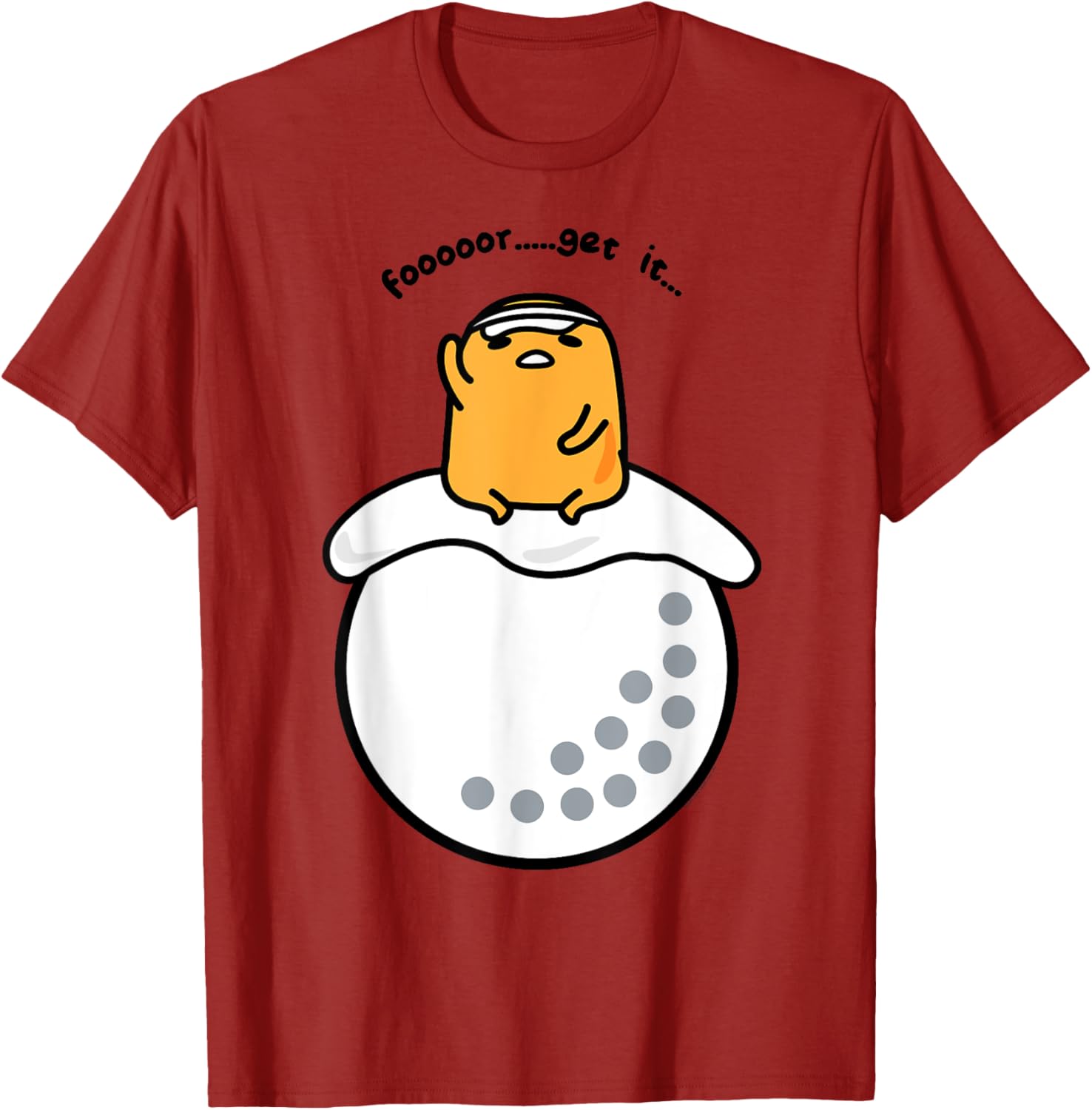 Gudetama Golf Fore Forget It T-Shirt for Fun Golf Lovers and Fans - 16