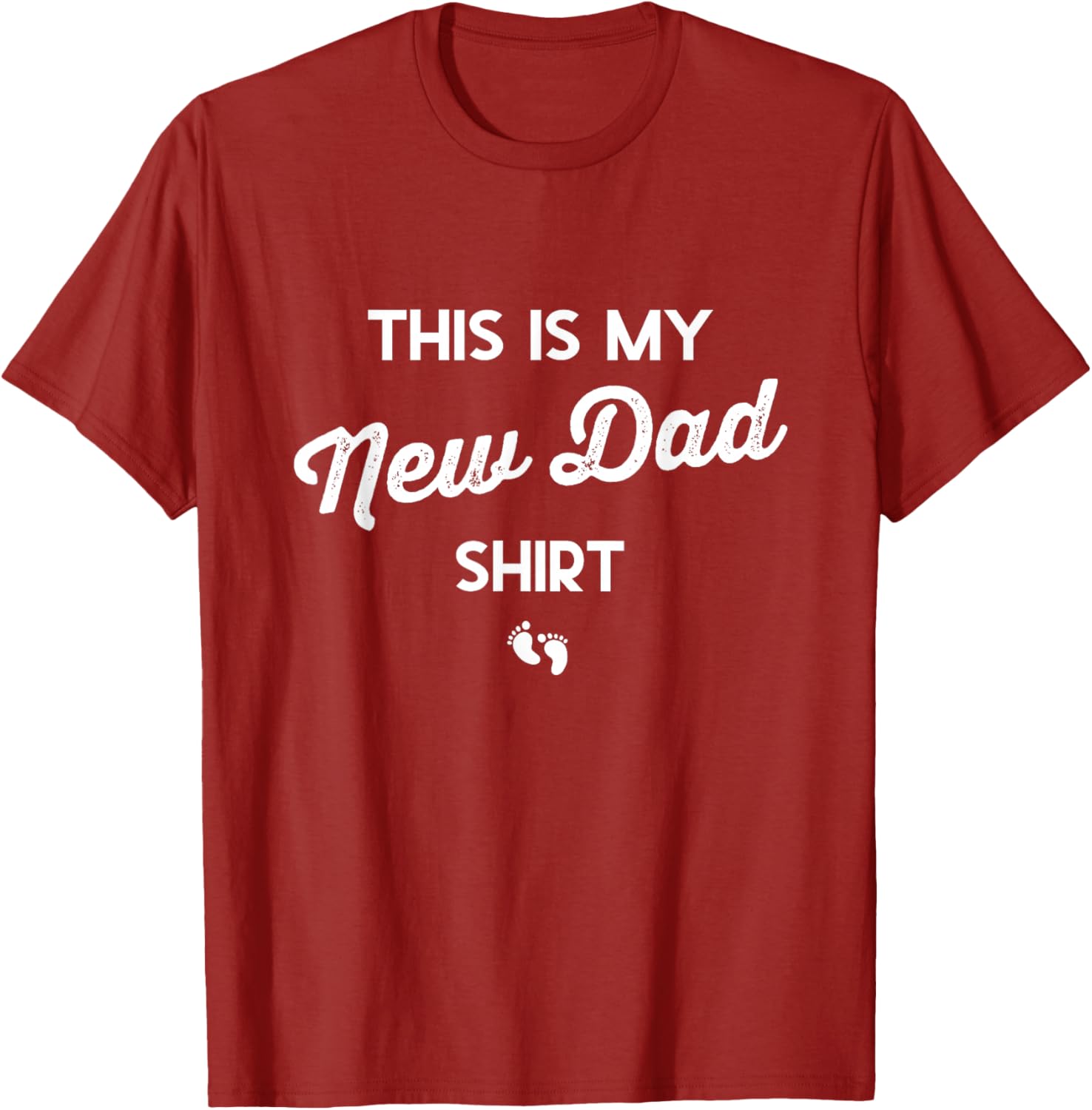 Funny New Dad Shirt for First Time Fathers - Perfect Gift for Expecting Dads - 15