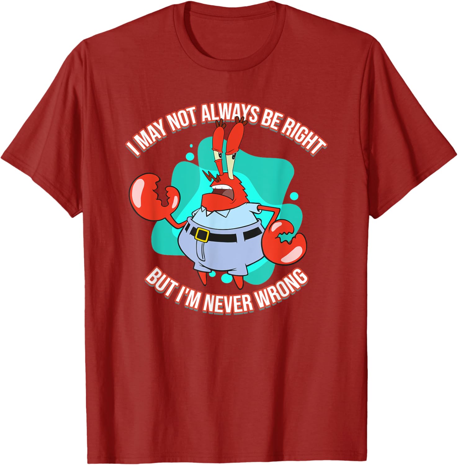Mademark x SpongeBob SquarePants Eugene Krabs Never Wrong T-Shirt Fun Fashion - 17