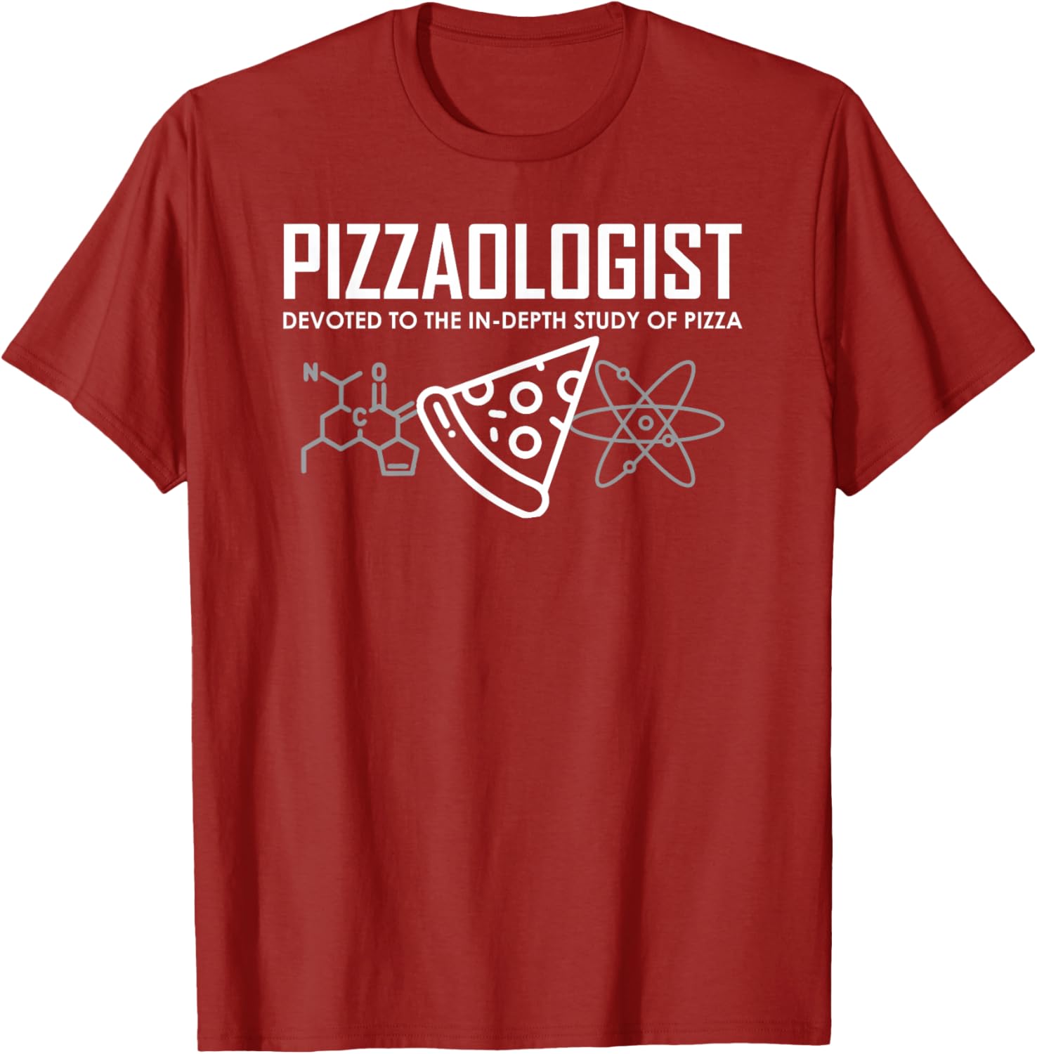 Funny Pizzaologist T-Shirt for Men, Women, and Kids - Perfect Pizza Gift - 15
