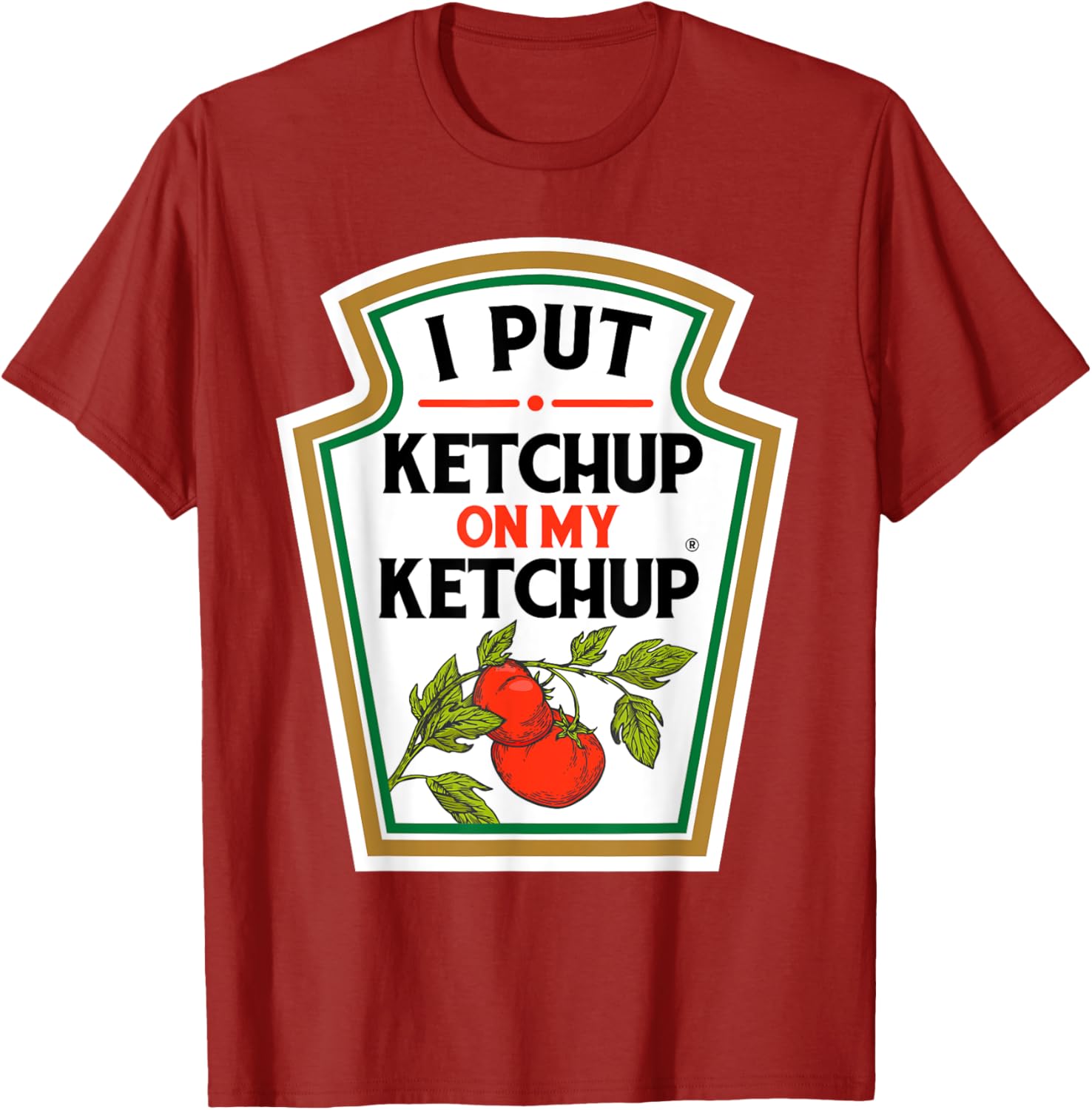 Funny Ketchup on Ketchup Tomato DIY Halloween T-Shirt for Fun Celebrations - 1