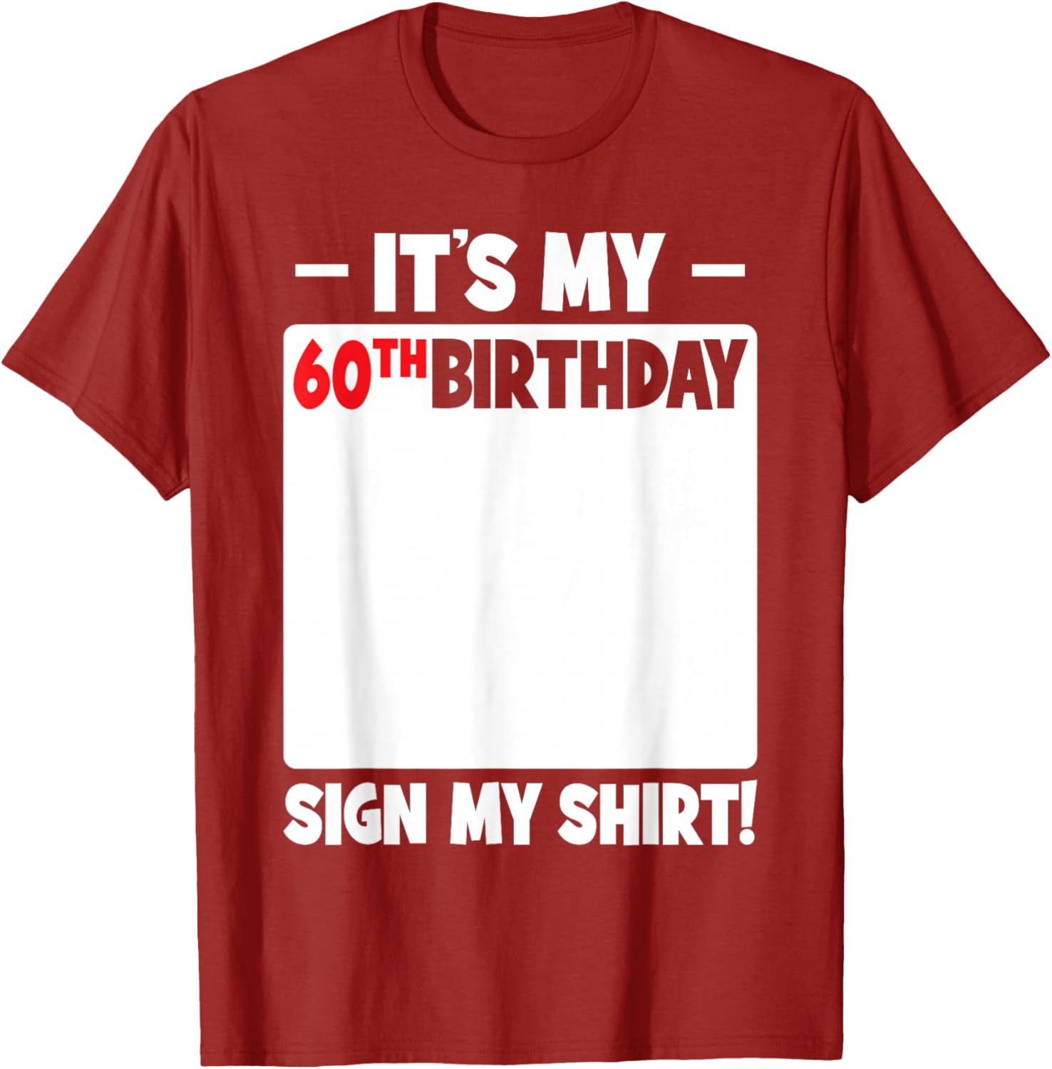 Funny 60th Birthday T-Shirt for Men and Women Gift Idea - 12