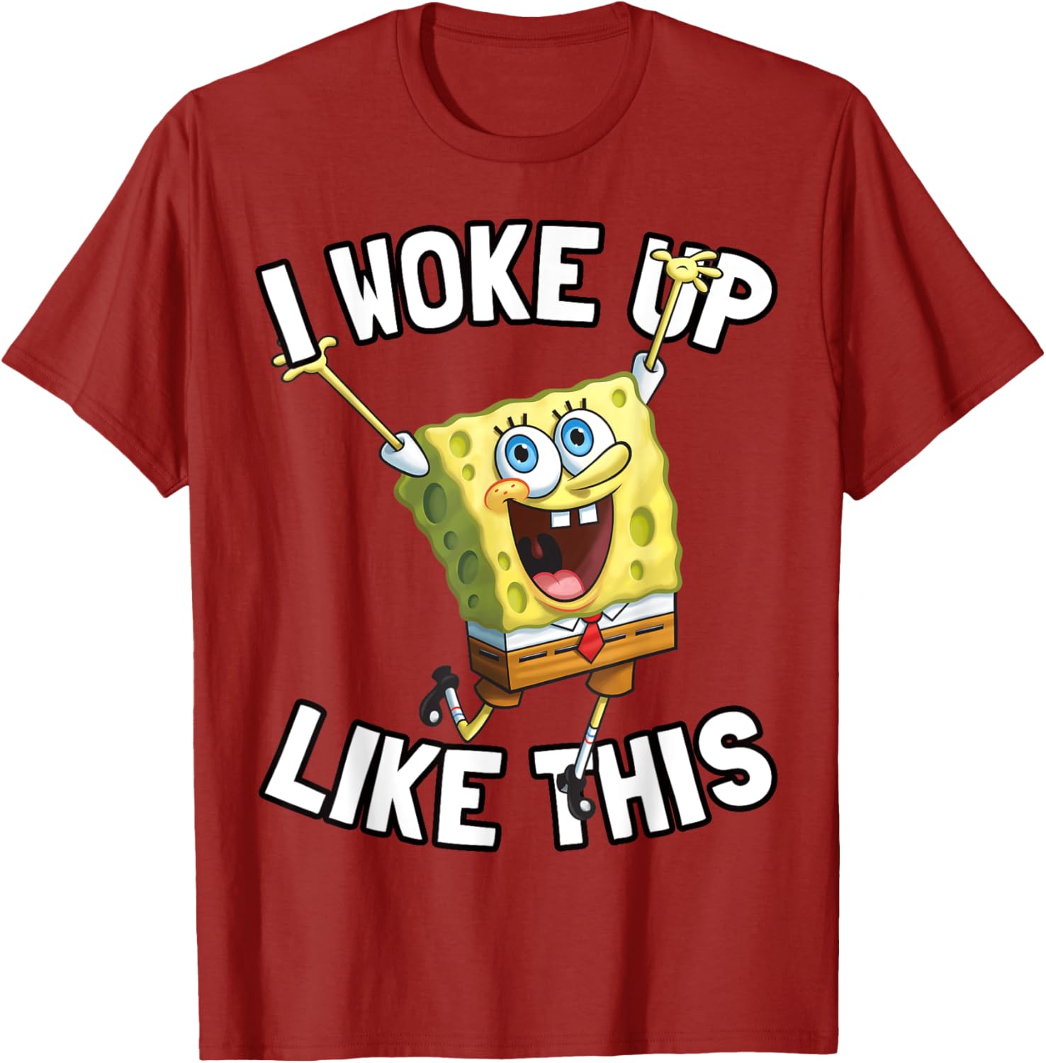 SpongeBob SquarePants I Woke Up Like This T-Shirt for Fun Fans - 12