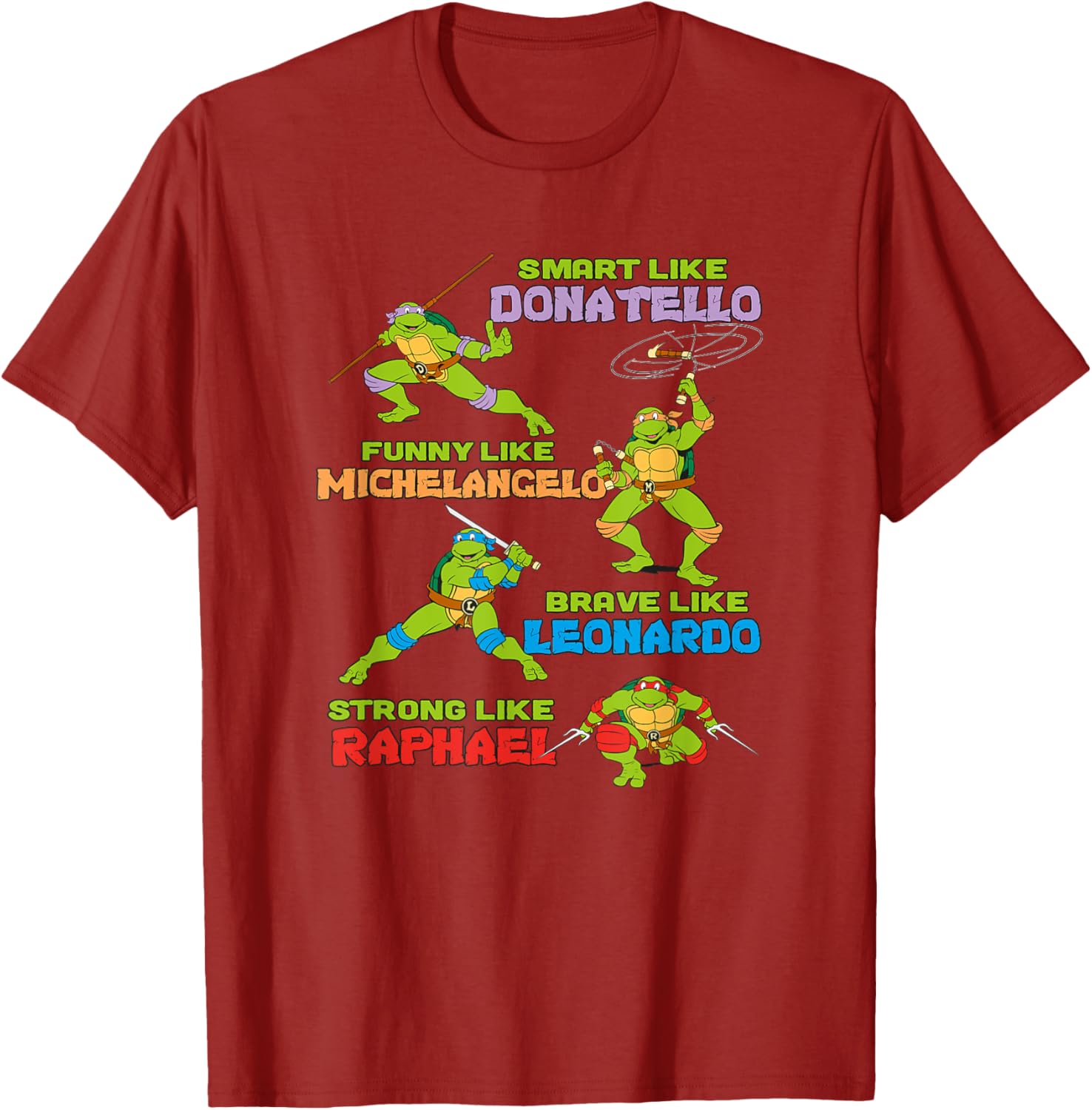 Mademark Teenage Mutant Ninja Turtles Smart Funny Brave Strong T-Shirt - 5