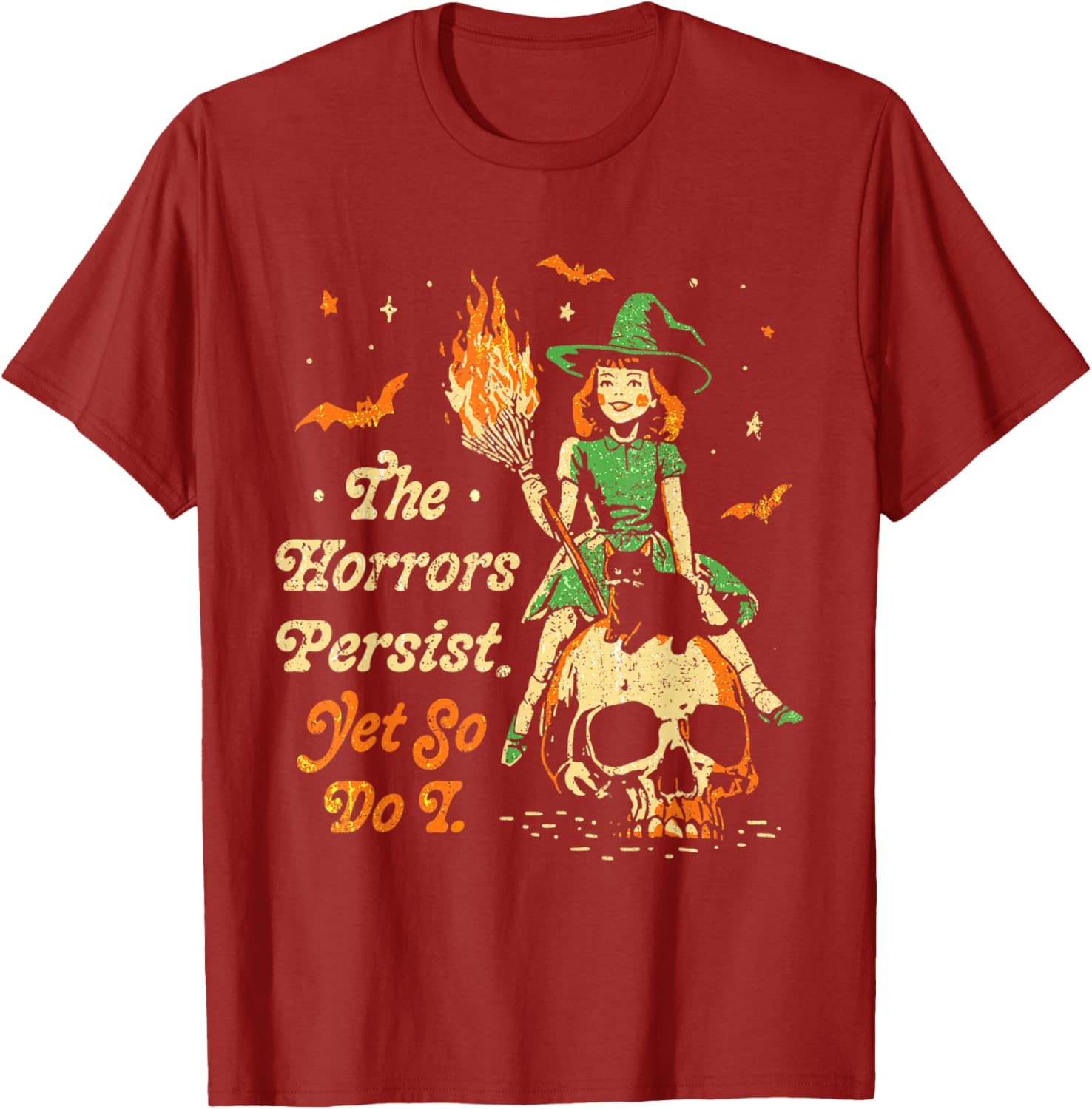 Funny Vintage Halloween T-Shirt The Horrors Persist Yet So Do I - 2