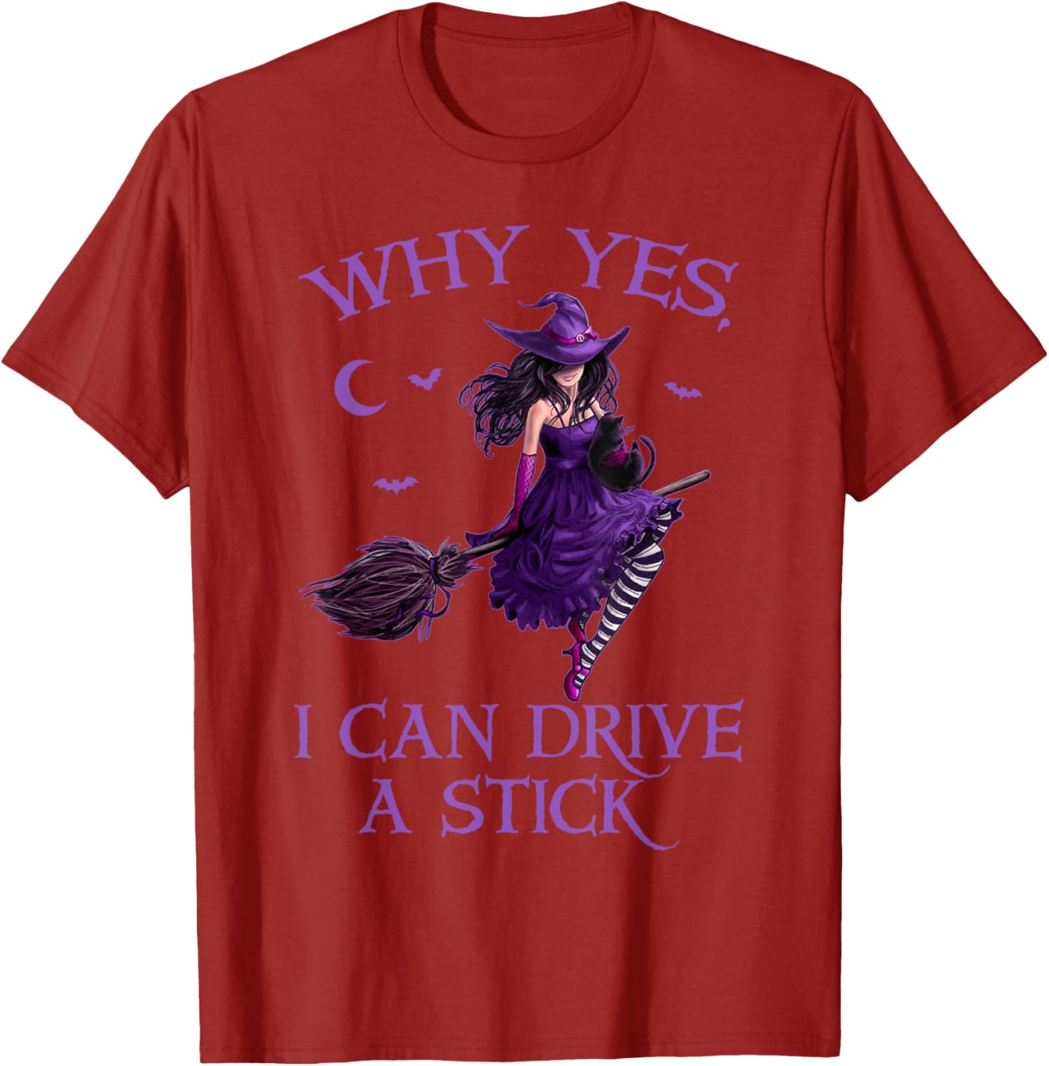 Funny Witch T-Shirt for Women - Why Yes I Can Drive a Stick Halloween Tee - 12