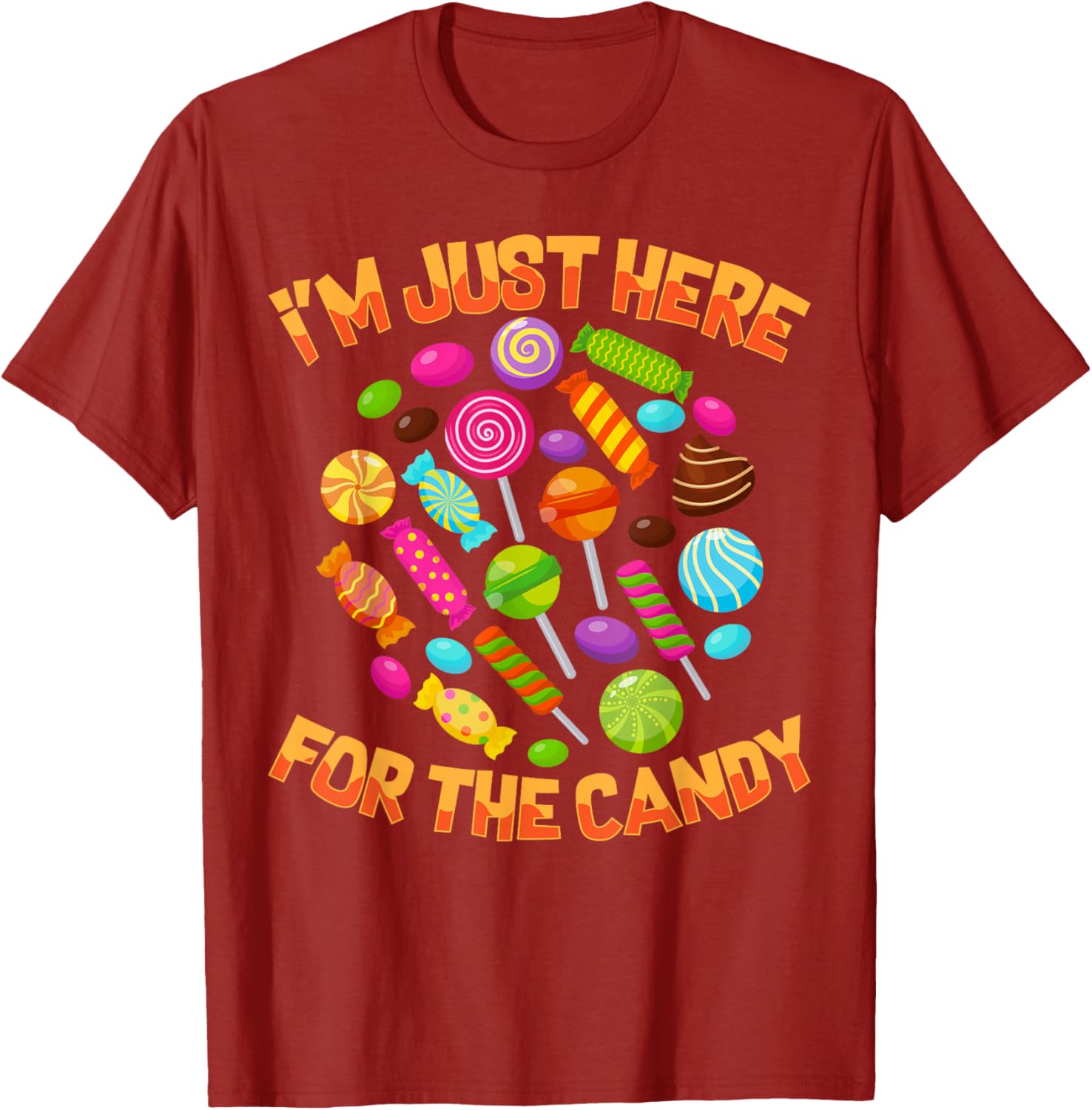 Funny I'm Just Here For The Candy Halloween Pun T-Shirt for Adults - 9