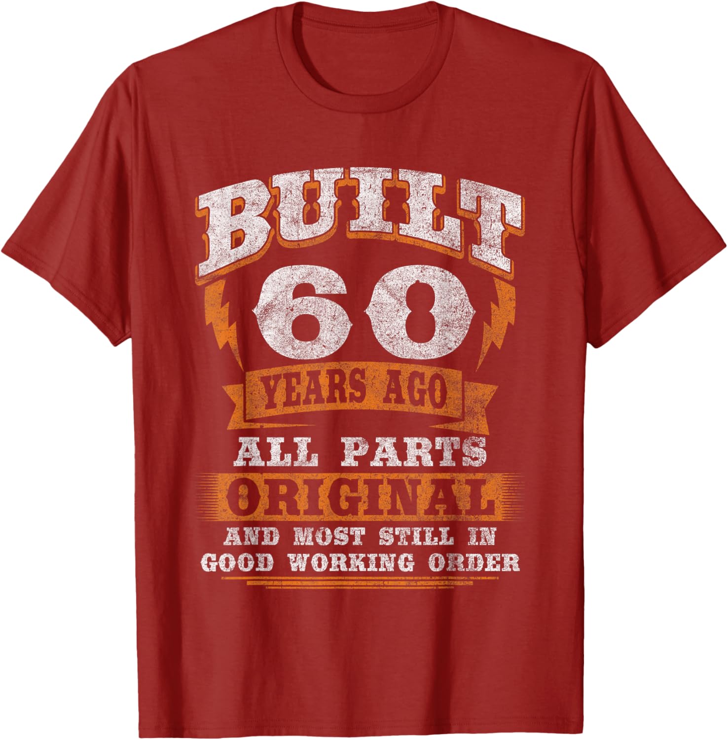 Funny 60th Birthday T-Shirt Gift for Him or Her - Celebrate in Style! - 11
