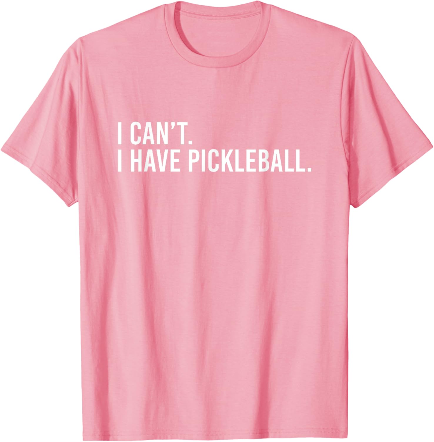 Cool Pickleball Coach T-Shirt I Can't I Have Pickleball Apparel - 21