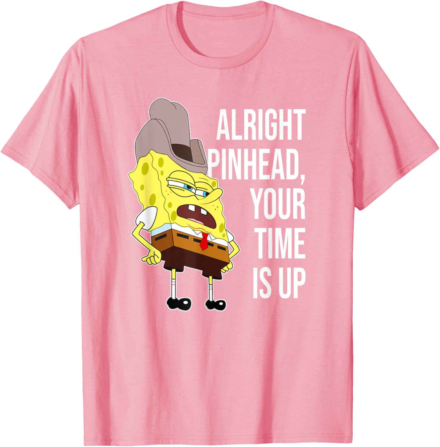 Mademark SpongeBob Alright Pinhead Your Time is Up T-Shirt for Fans - 4