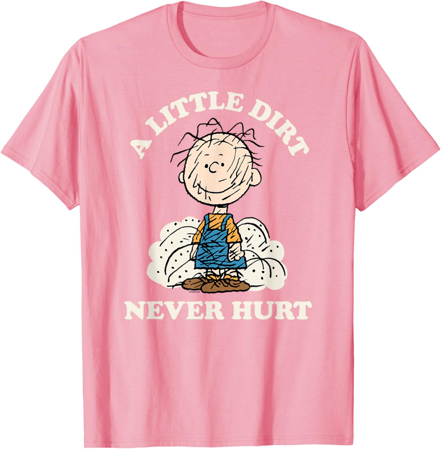 Peanuts Pigpen Little Dirt Never Hurt T-Shirt for Fun Casual Wear - 1