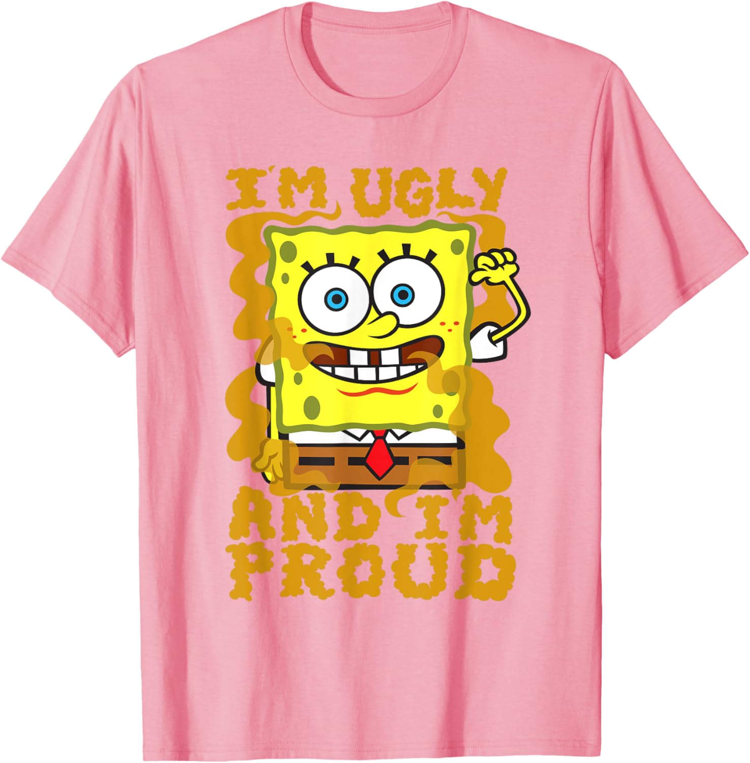 Mademark SpongeBob Im Ugly and Proud Funny T-Shirt for Men and Women - 13