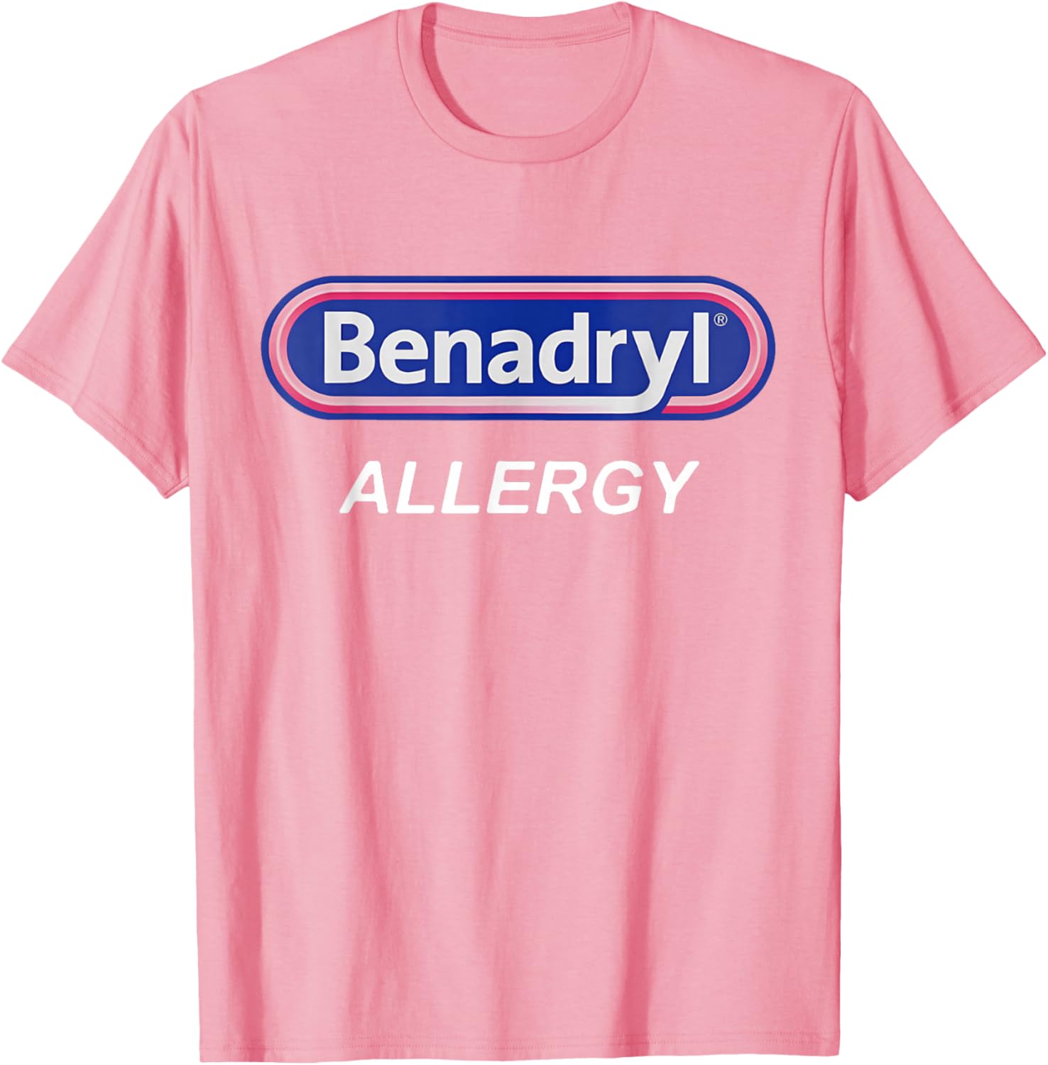 Benadryl Allergy Funny Nurse T-Shirt for Pharmacy Halloween Costume - 11