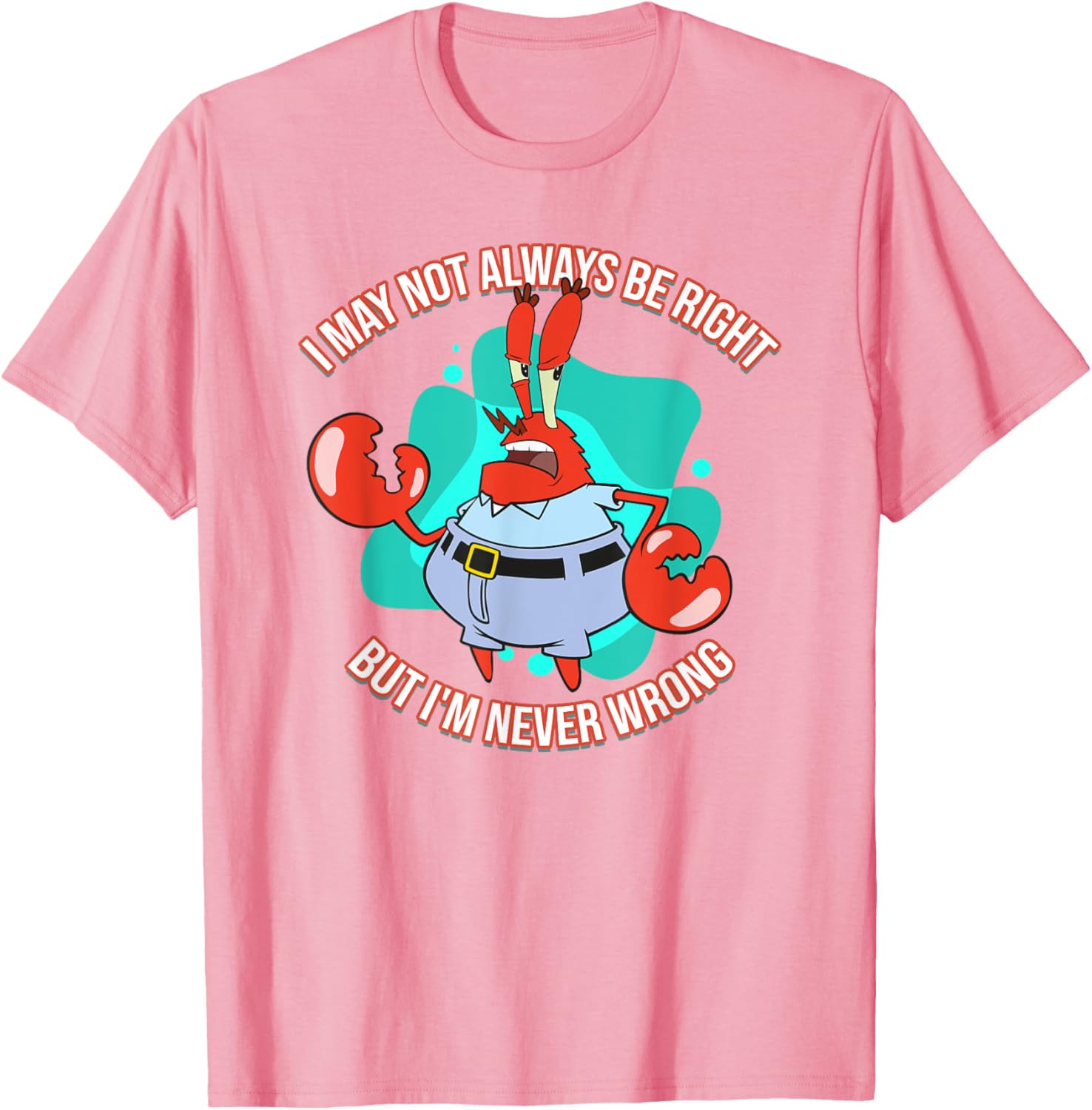 Mademark x SpongeBob SquarePants Eugene Krabs Never Wrong T-Shirt Fun Fashion - 7