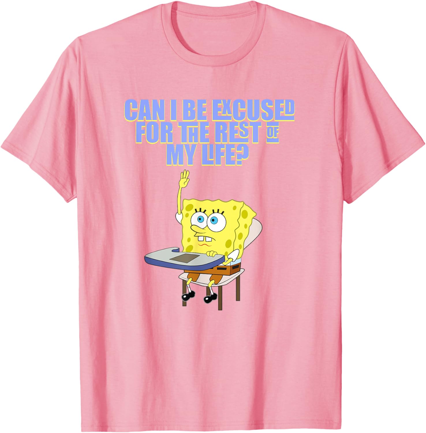 Mademark SpongeBob SquarePants Can I Be Excused T-Shirt for Fun Style - 12