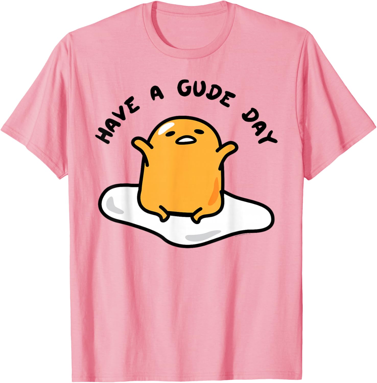 Gudetama Have a Gude Day T-Shirt for Fun Casual Wear and Style - 10