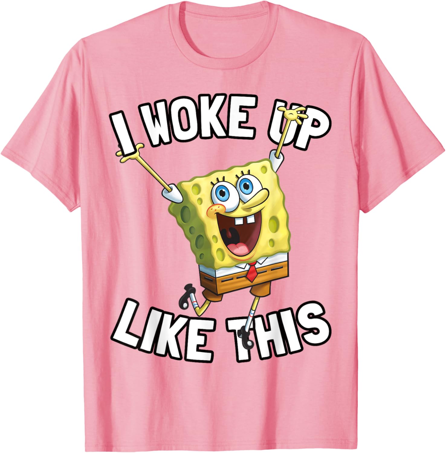 SpongeBob SquarePants I Woke Up Like This T-Shirt for Fun Fans - 19