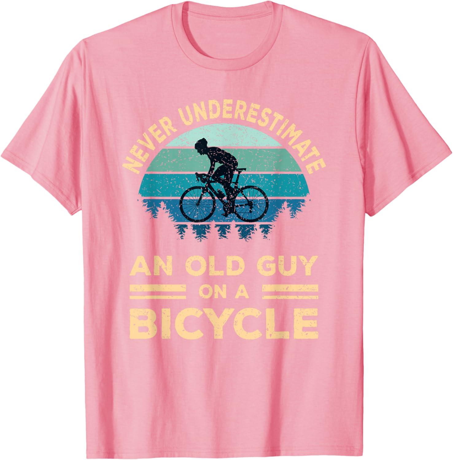 Never Underestimate An Old Guy On A Bicycle Funny Cycling T-Shirt - 12
