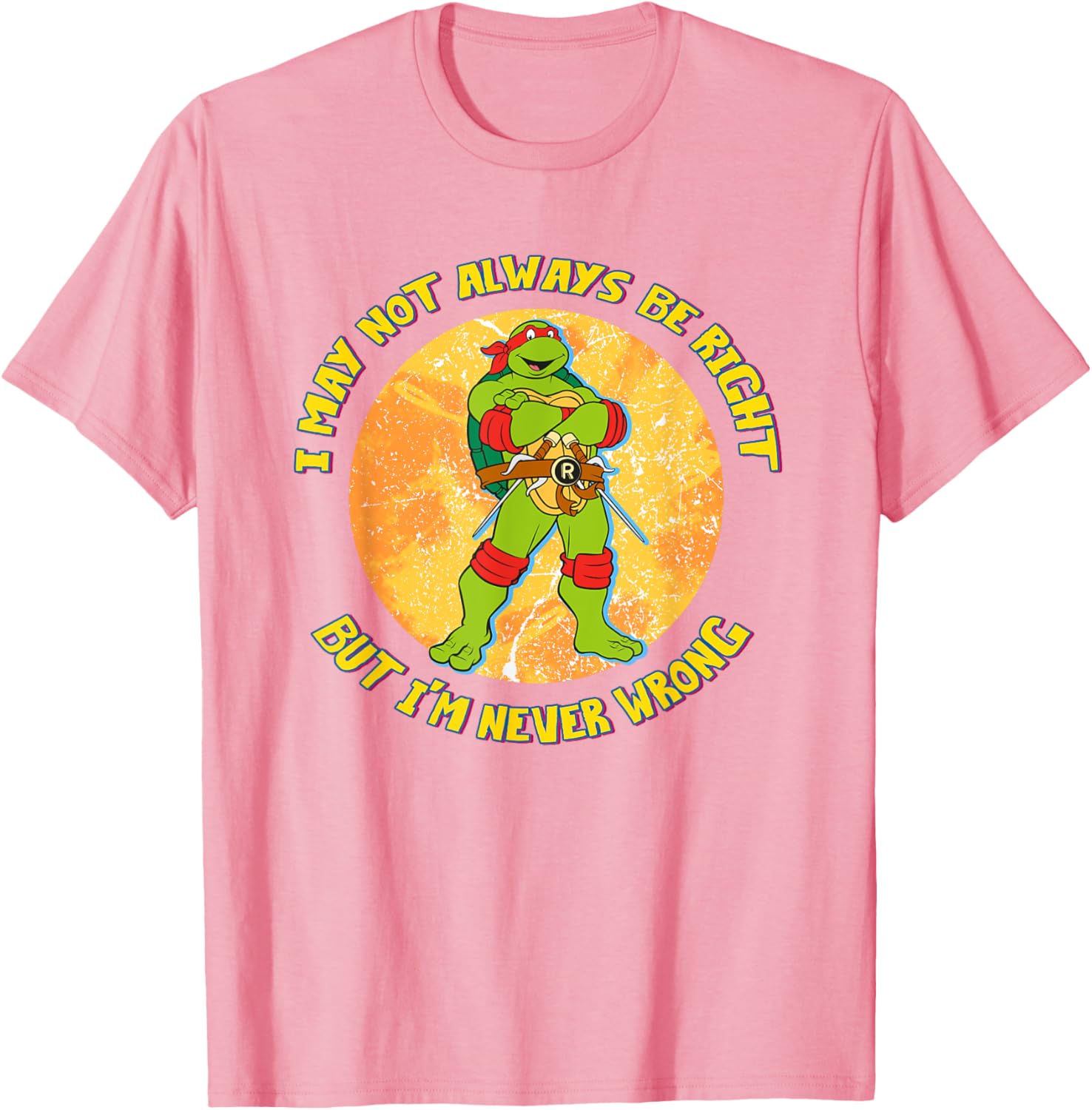 Mademark Teenage Mutant Ninja Turtles Raphael Never Wrong T-Shirt - 14