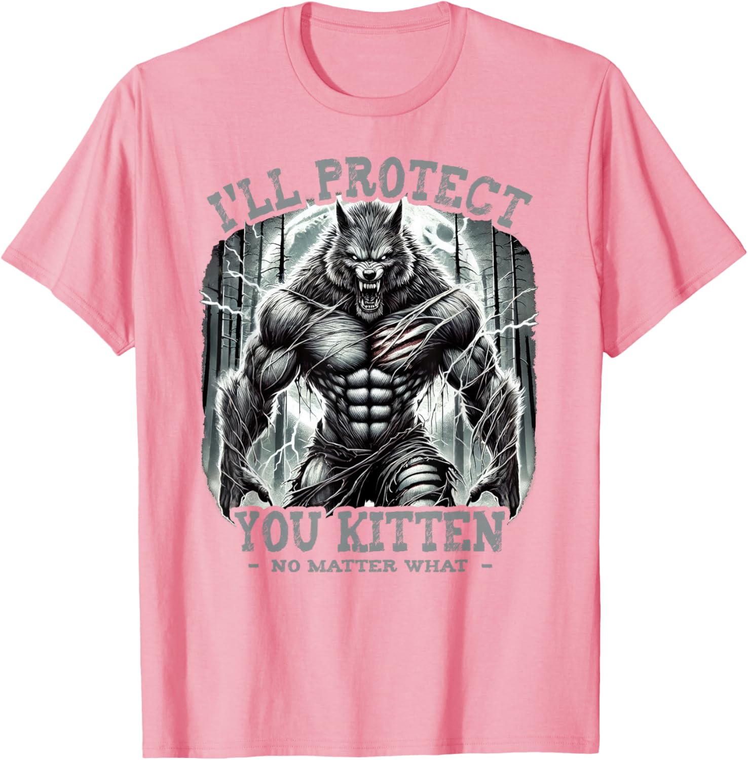 Funny Graphic Tee I'll Protect You Kitten Alpha Wolf T-Shirt for Pet Lovers - 18