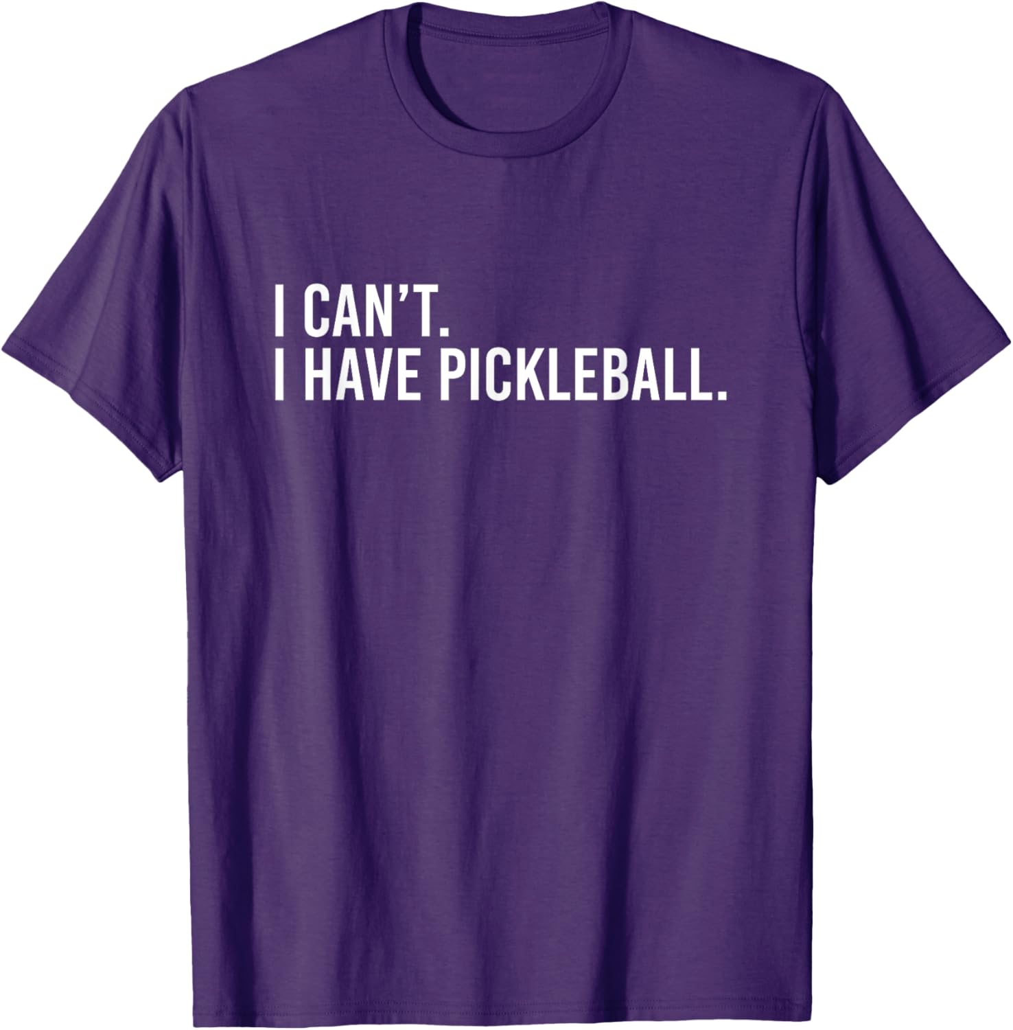 Cool Pickleball Coach T-Shirt I Can't I Have Pickleball Apparel - 16