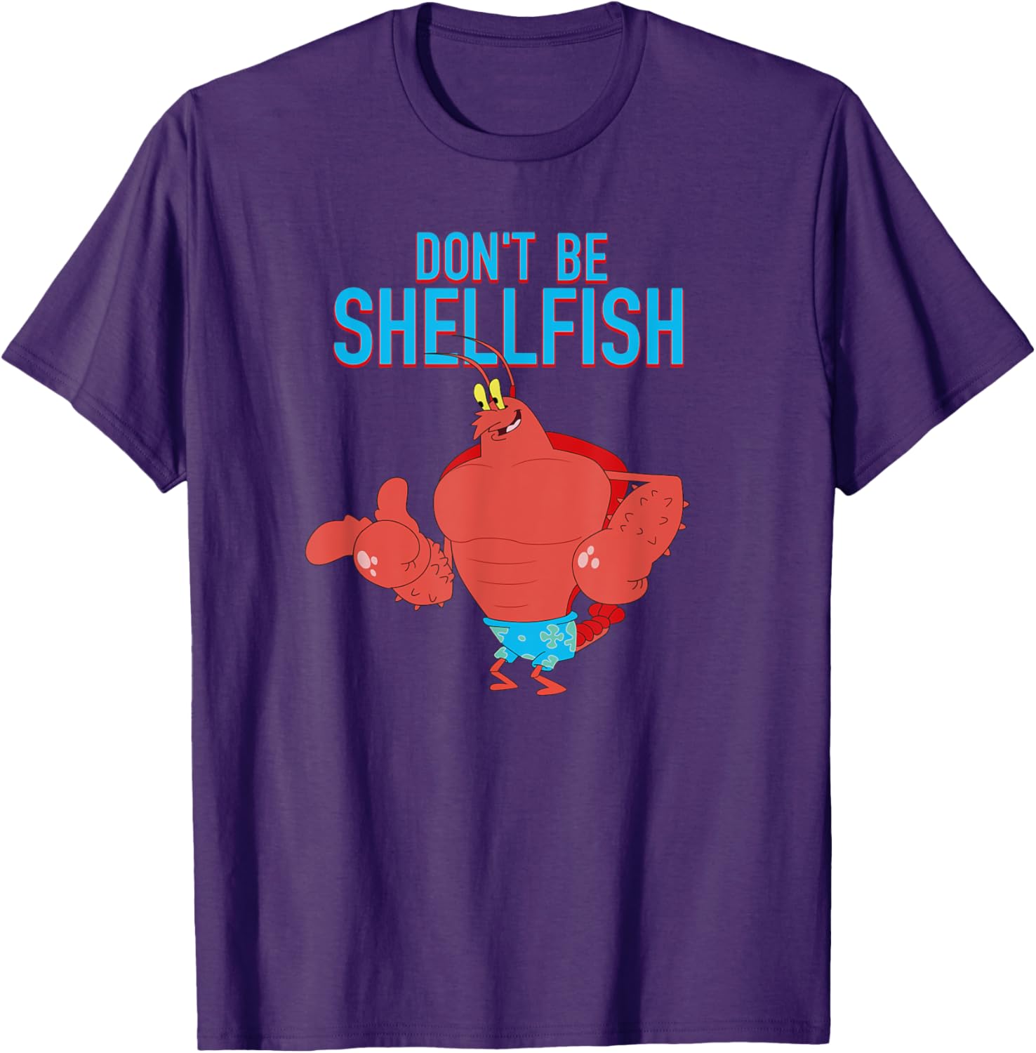 Mademark x SpongeBob SquarePants Larry the Lobster Don't Be Shellfish T-Shirt - 15
