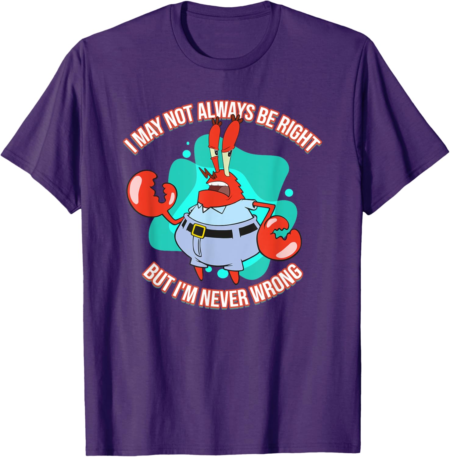 Mademark x SpongeBob SquarePants Eugene Krabs Never Wrong T-Shirt Fun Fashion - 12