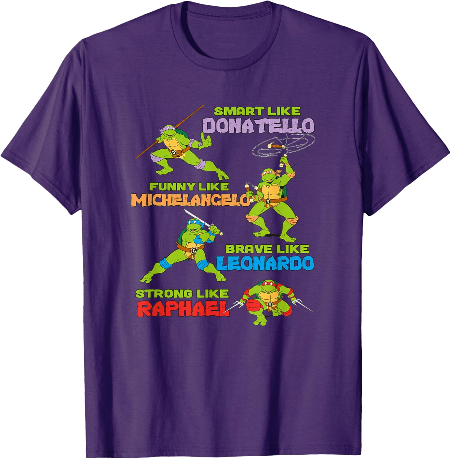 Mademark Teenage Mutant Ninja Turtles Smart Funny Brave Strong T-Shirt - 17