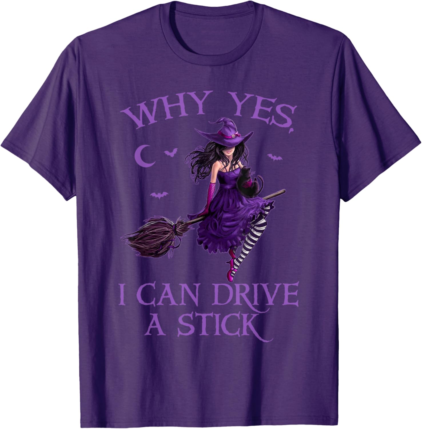 Funny Witch T-Shirt for Women - Why Yes I Can Drive a Stick Halloween Tee - 8