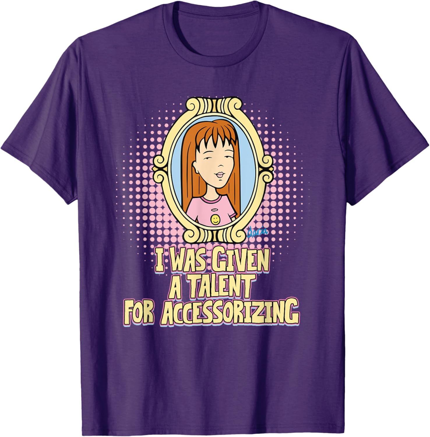 Mademark x Daria Quinn Talent for Accessorizing T-Shirt Stylish Apparel - 4