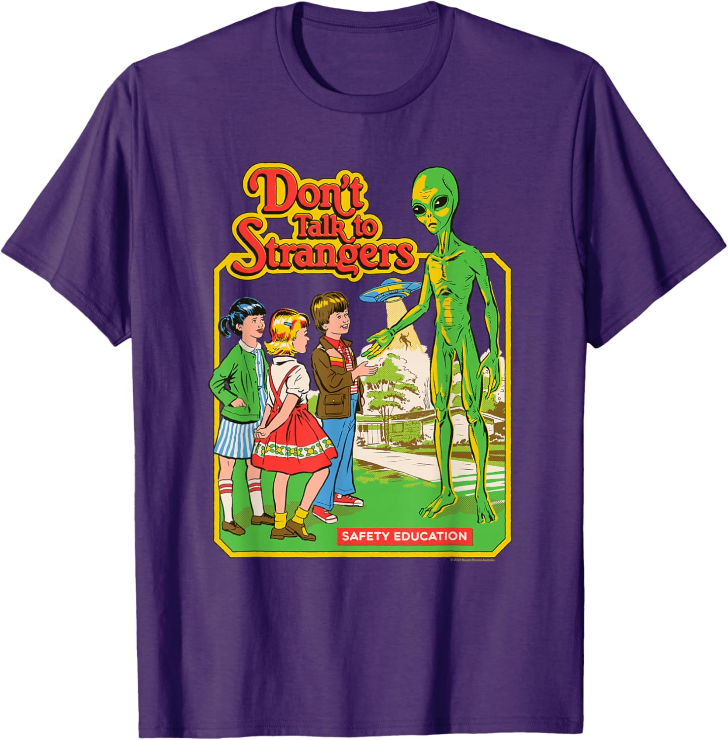 Steven Rhodes Alien Retro Dark Humor T-Shirt Don't Talk to Strangers - 8