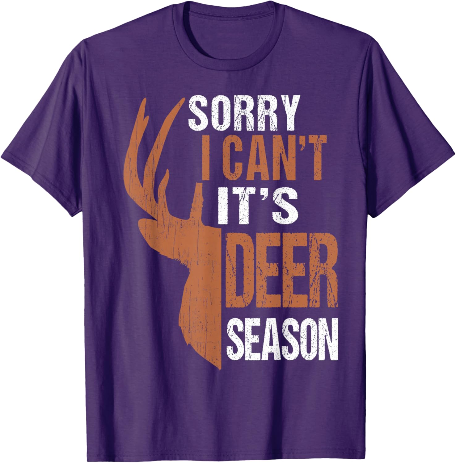 Funny Hunting Gift T-Shirt for Dads - Sorry Deer Season Design - 1