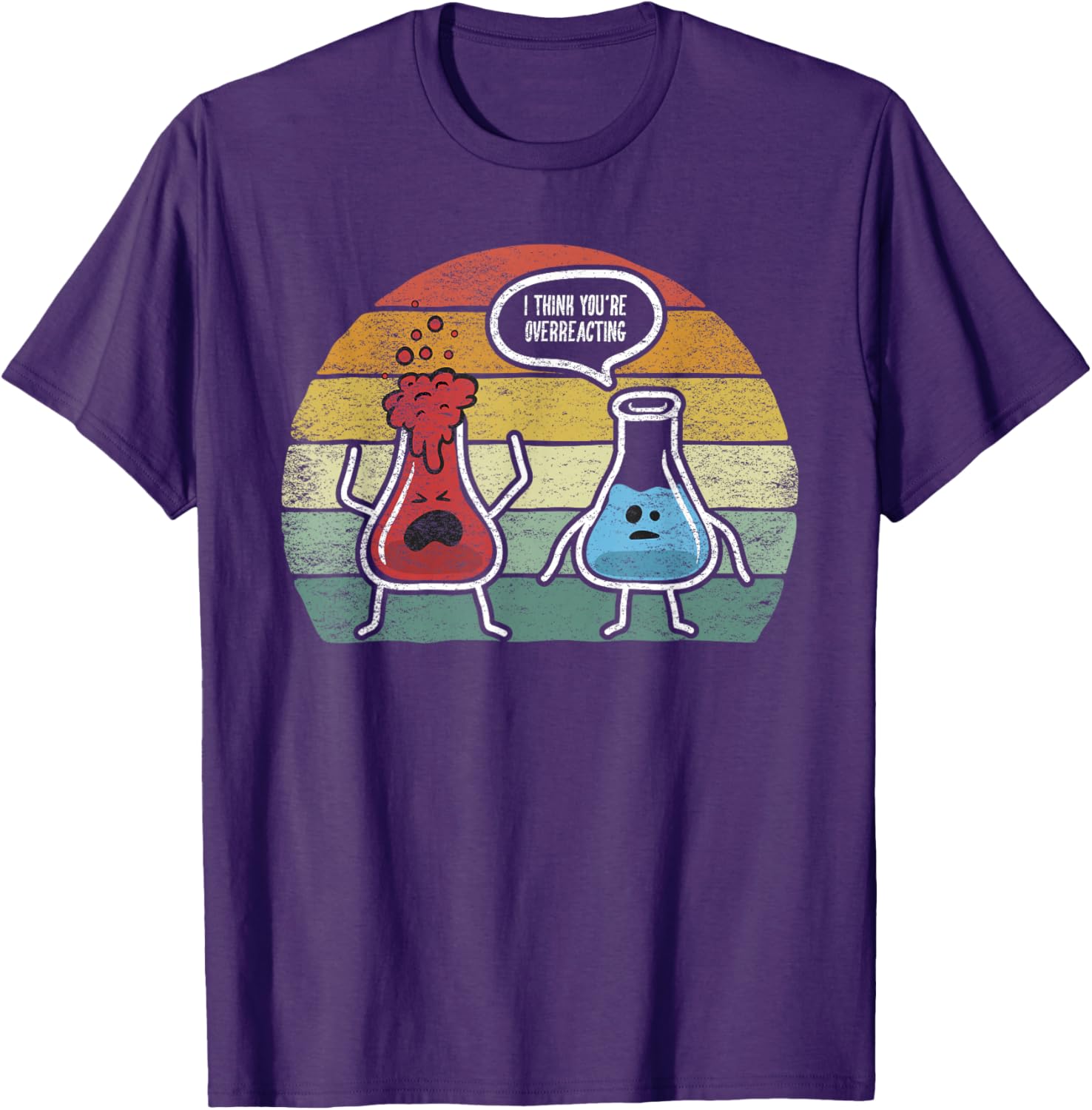 Vintage Nerd Chemistry T-Shirt I Think You're Overreacting Fun Design - 17