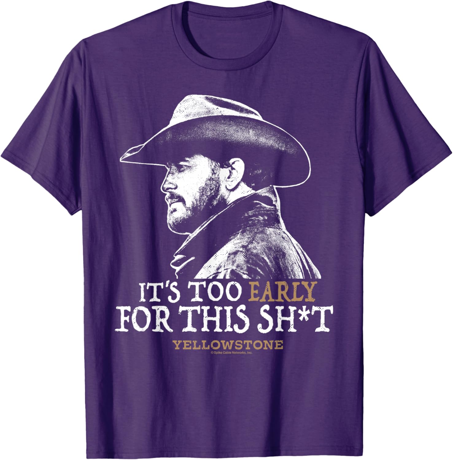 Yellowstone Rip Too Early For This Shirt - Fun Graphic T-Shirt for Fans - 2