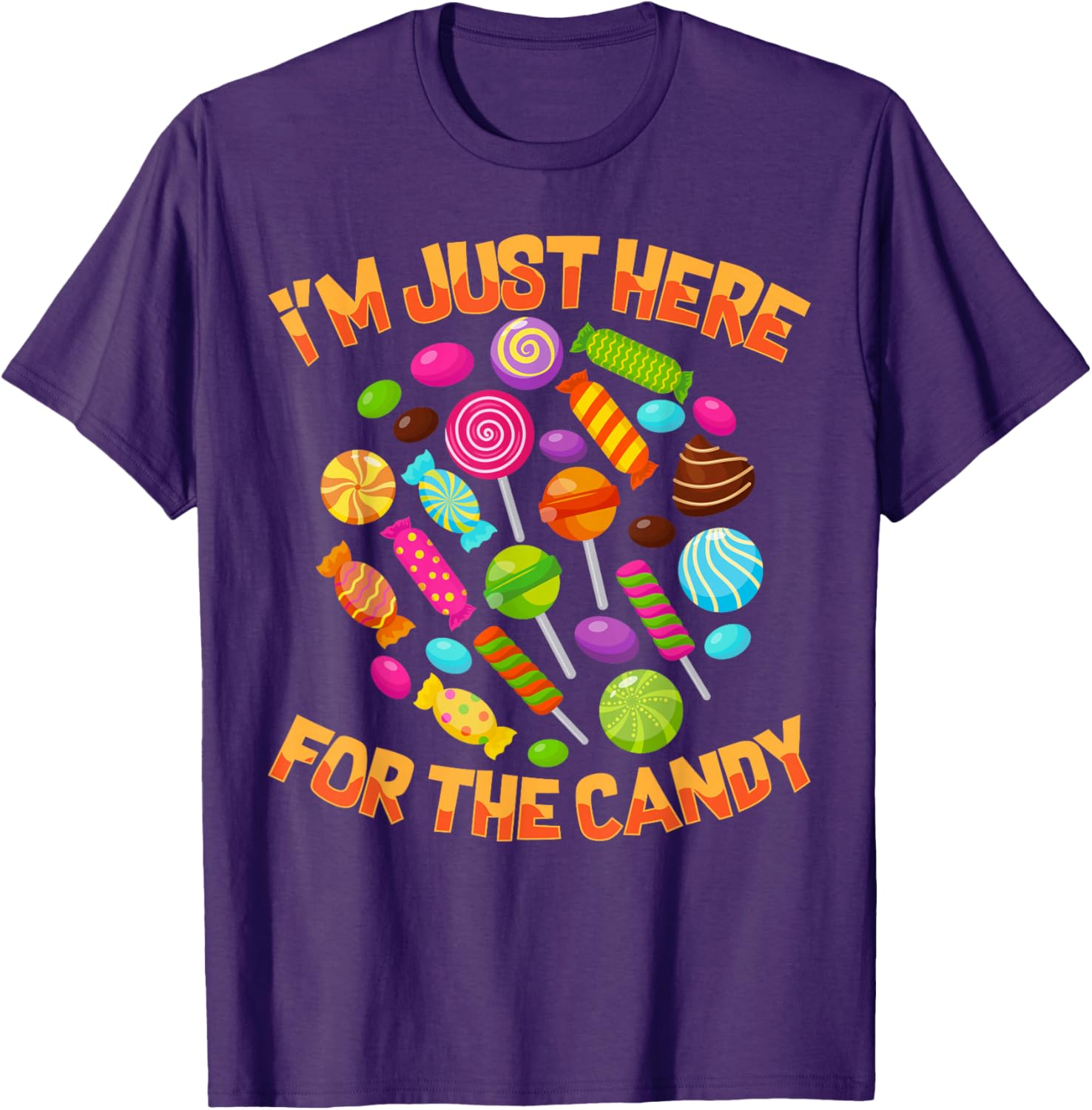 Funny I'm Just Here For The Candy Halloween Pun T-Shirt for Adults - 15