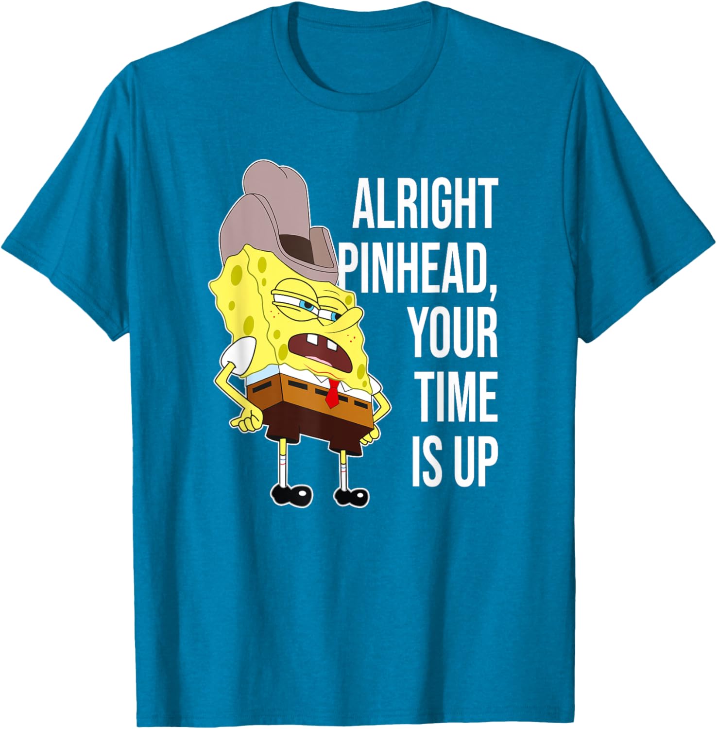 Mademark SpongeBob Alright Pinhead Your Time is Up T-Shirt for Fans - 15