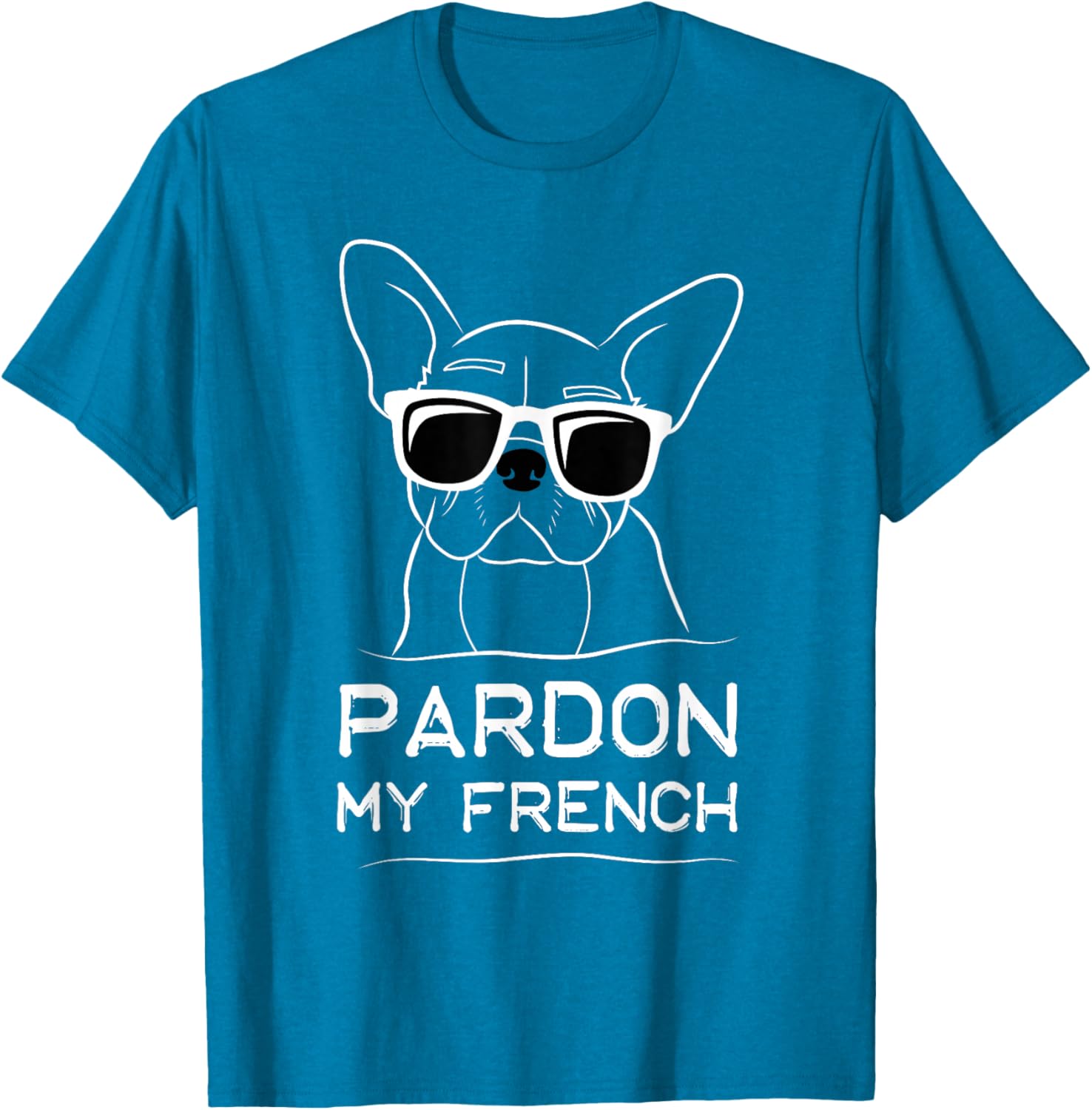 Pardon My French Bulldog T-Shirt Cute Frenchie Dog Lover Apparel - 5