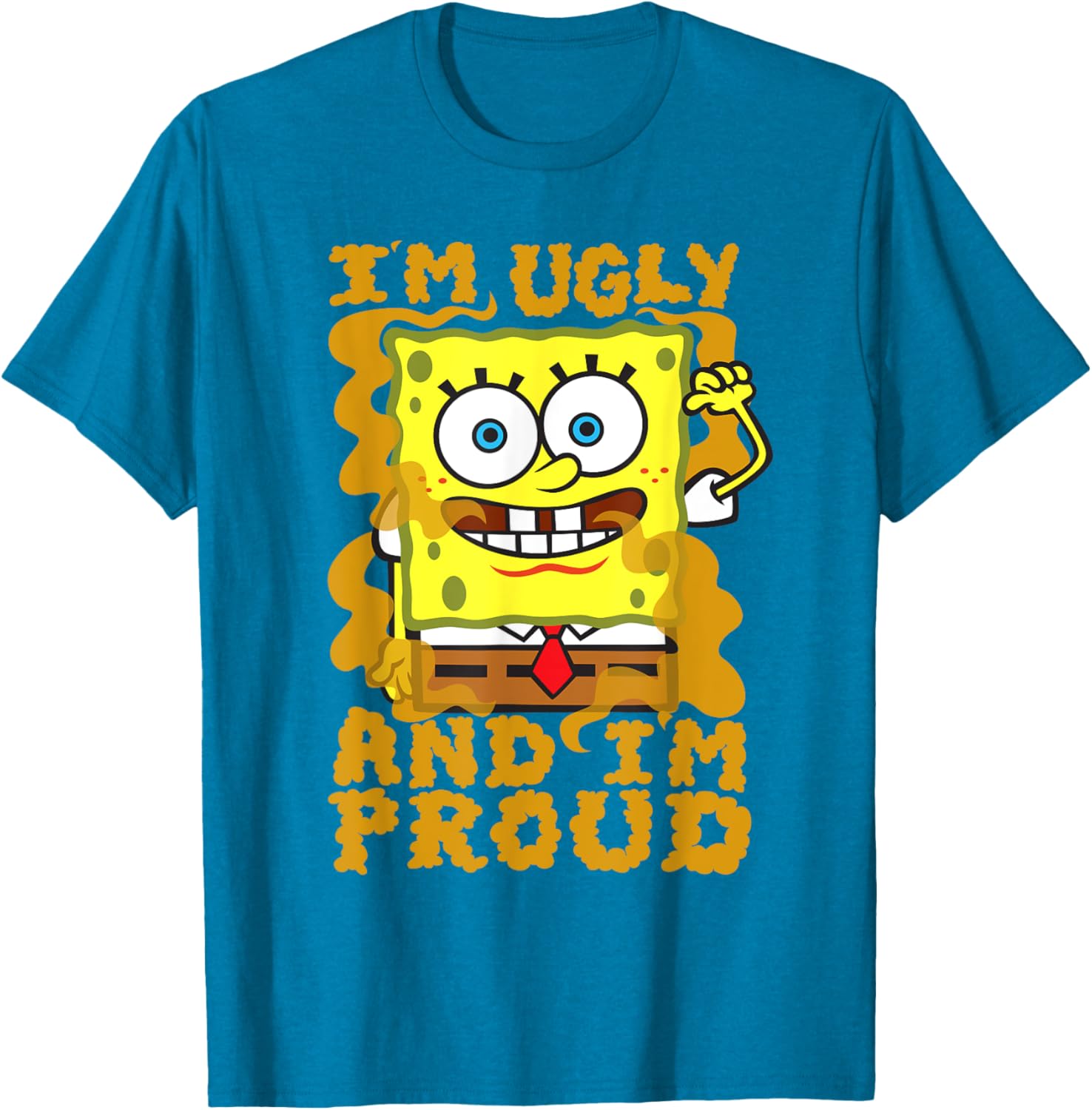 Mademark SpongeBob Im Ugly and Proud Funny T-Shirt for Men and Women - 6