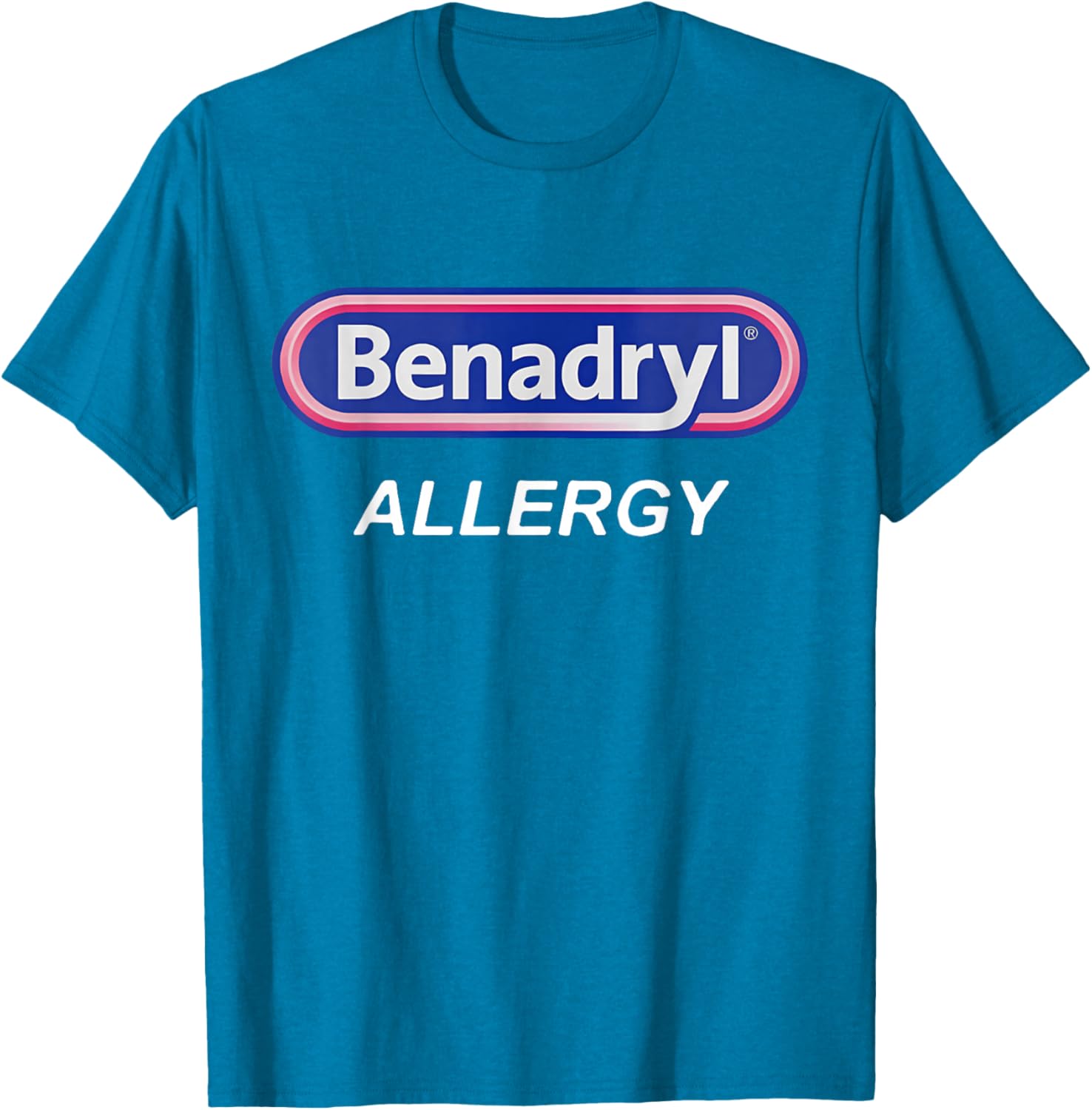Benadryl Allergy Funny Nurse T-Shirt for Pharmacy Halloween Costume - 23