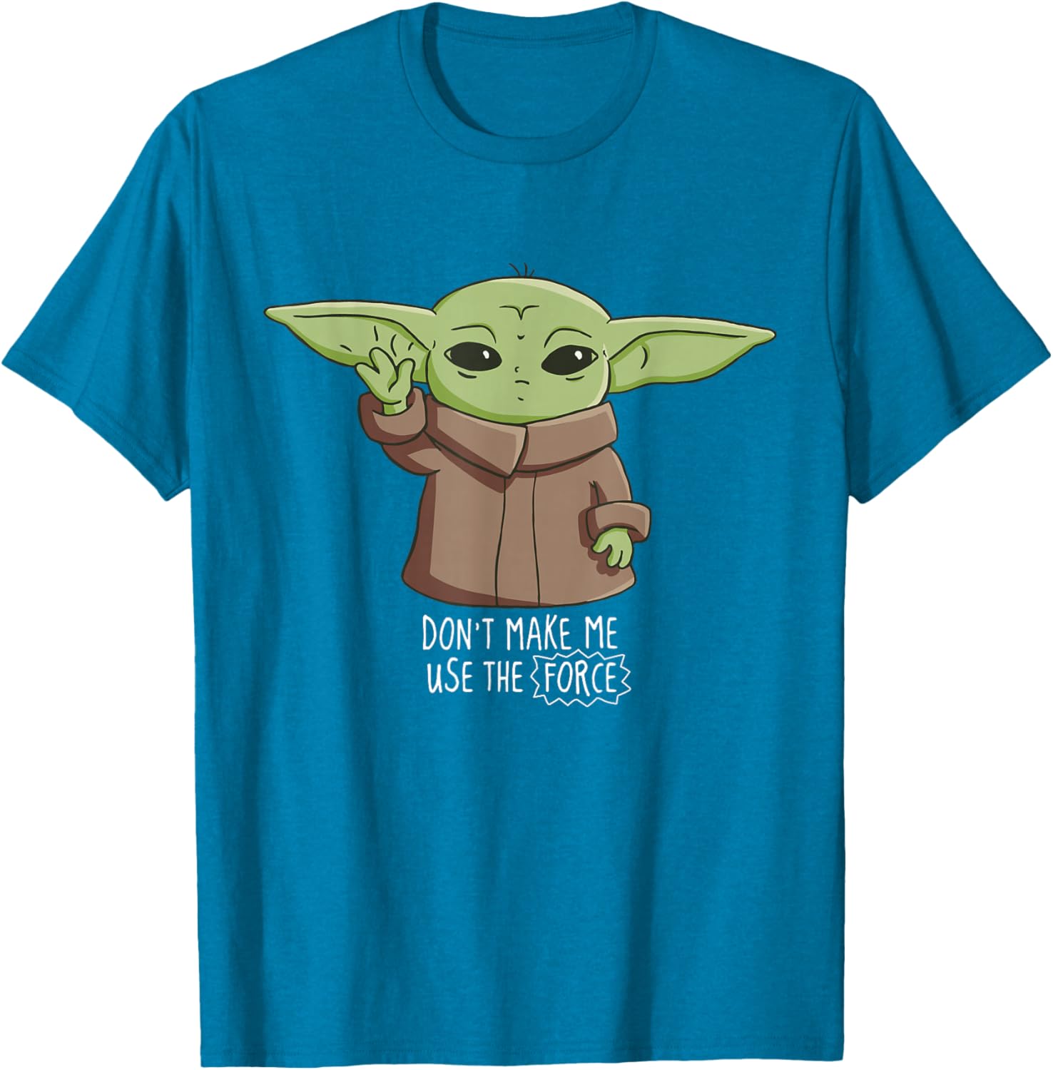 Mandalorian The Child Don't Make Me Use The Force T-Shirt for Fans - 23