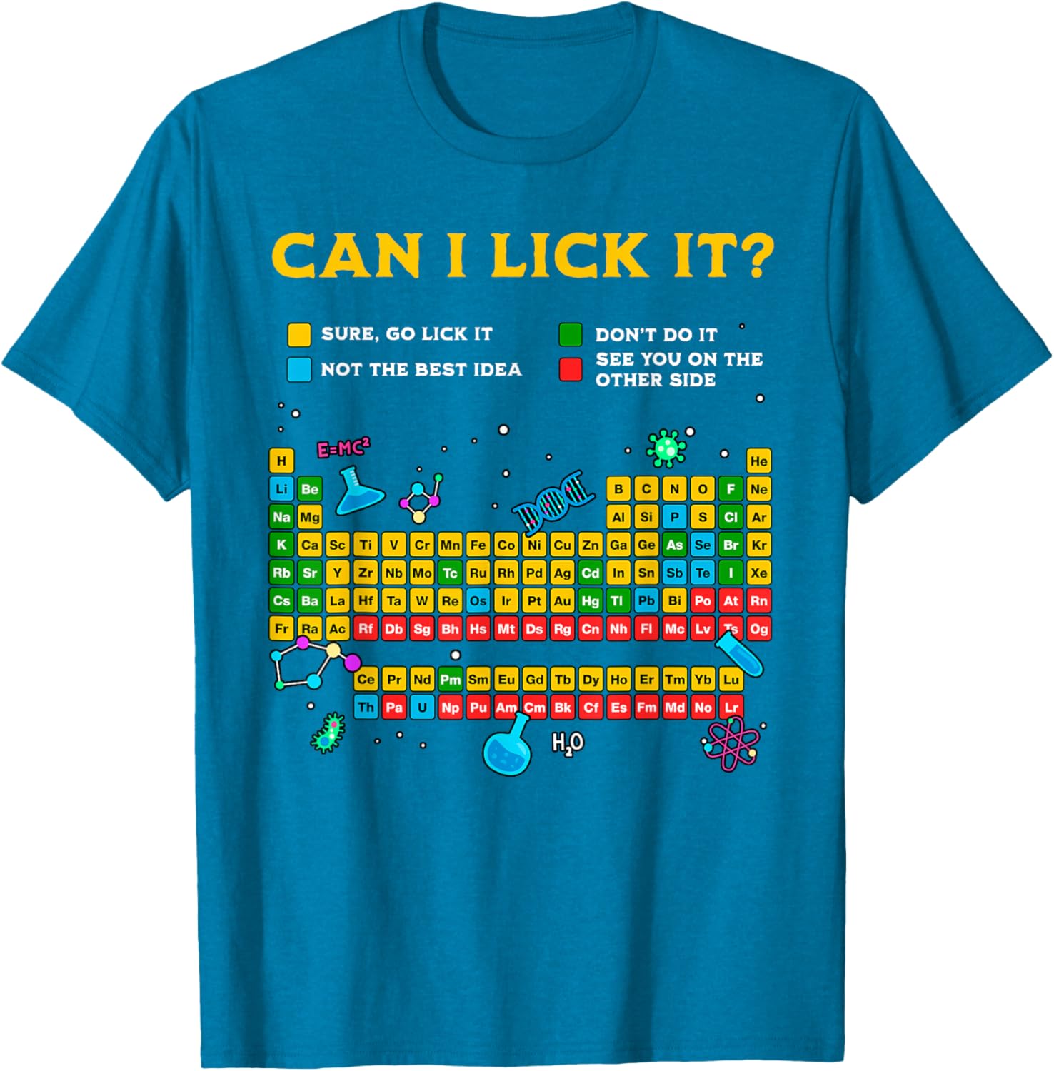 Funny Can I Lick It Periodic Table T-Shirt for Science Teachers and Students - 10