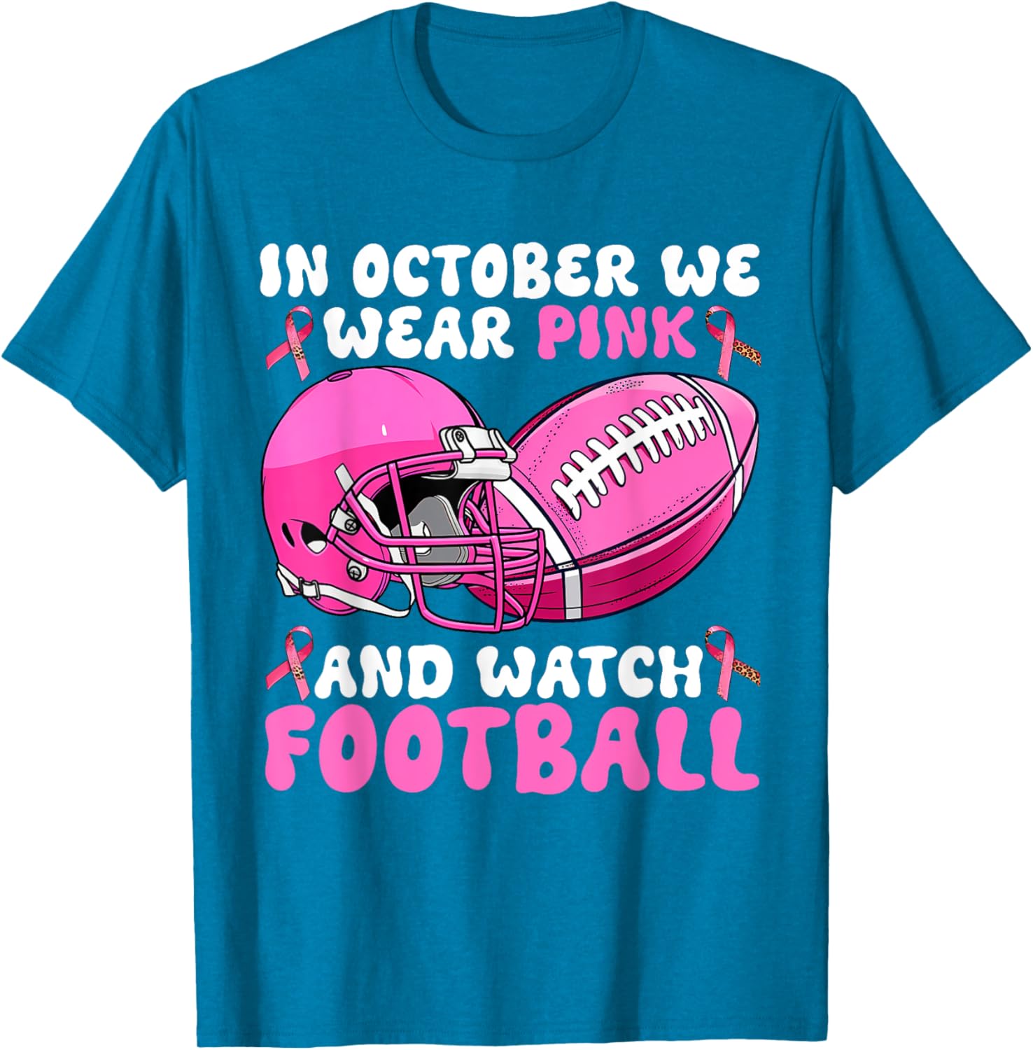 In October We Wear Pink Breast Cancer Awareness Football T-Shirt for Support - 2