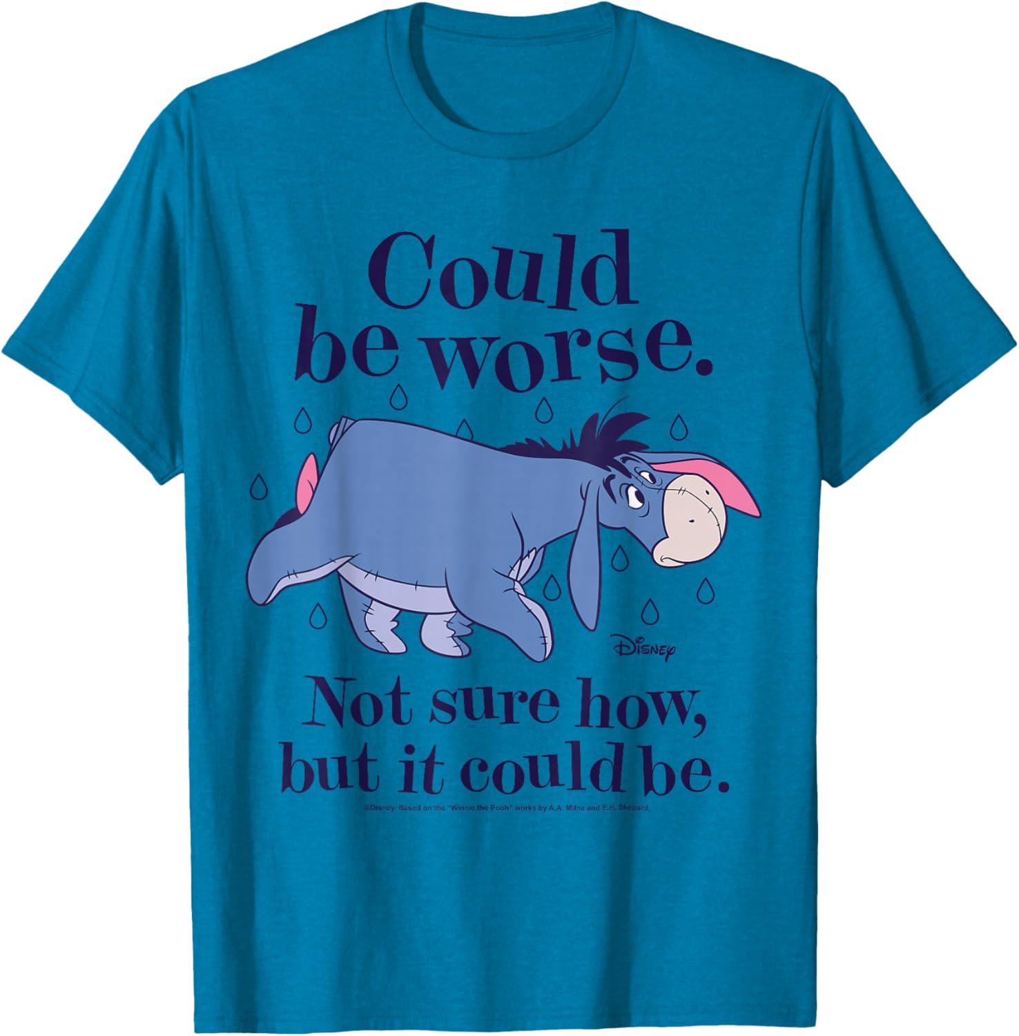 Winnie The Pooh Eeyore Could Be Worse T-Shirt for Fans and Friends - 10
